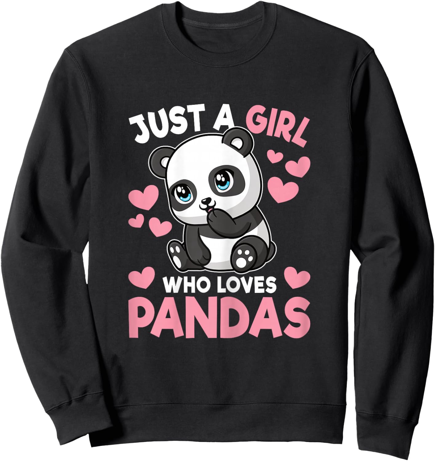 Just A Girl Who Loves Pandas Cute Panda Girls Kids Toddlers Sweatshirt - Sweatshirt | Black
