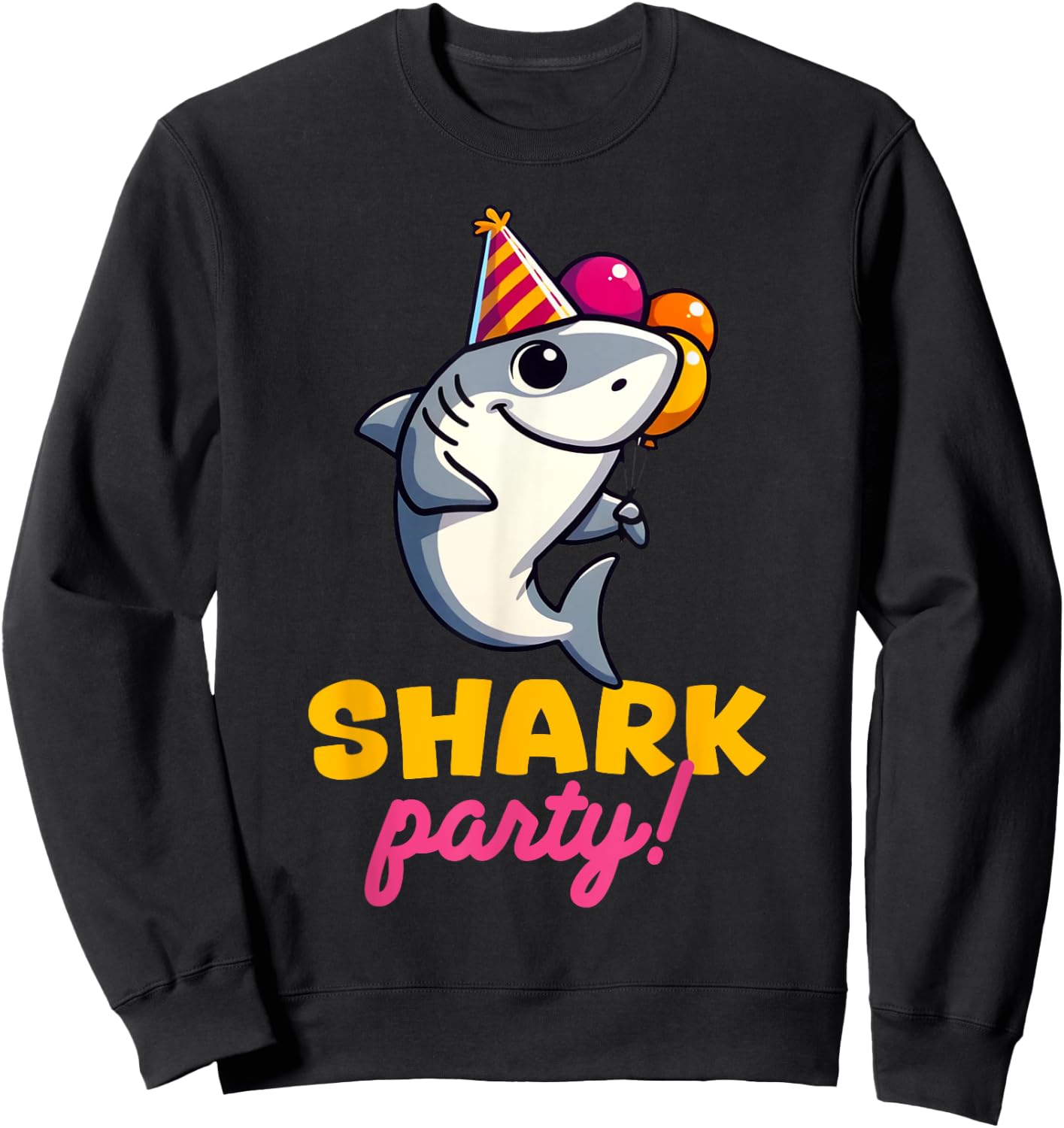 Cool Shark Party Birthday Beach Funny Shark Men Women Kids Sweatshirt - Sweatshirt | Black