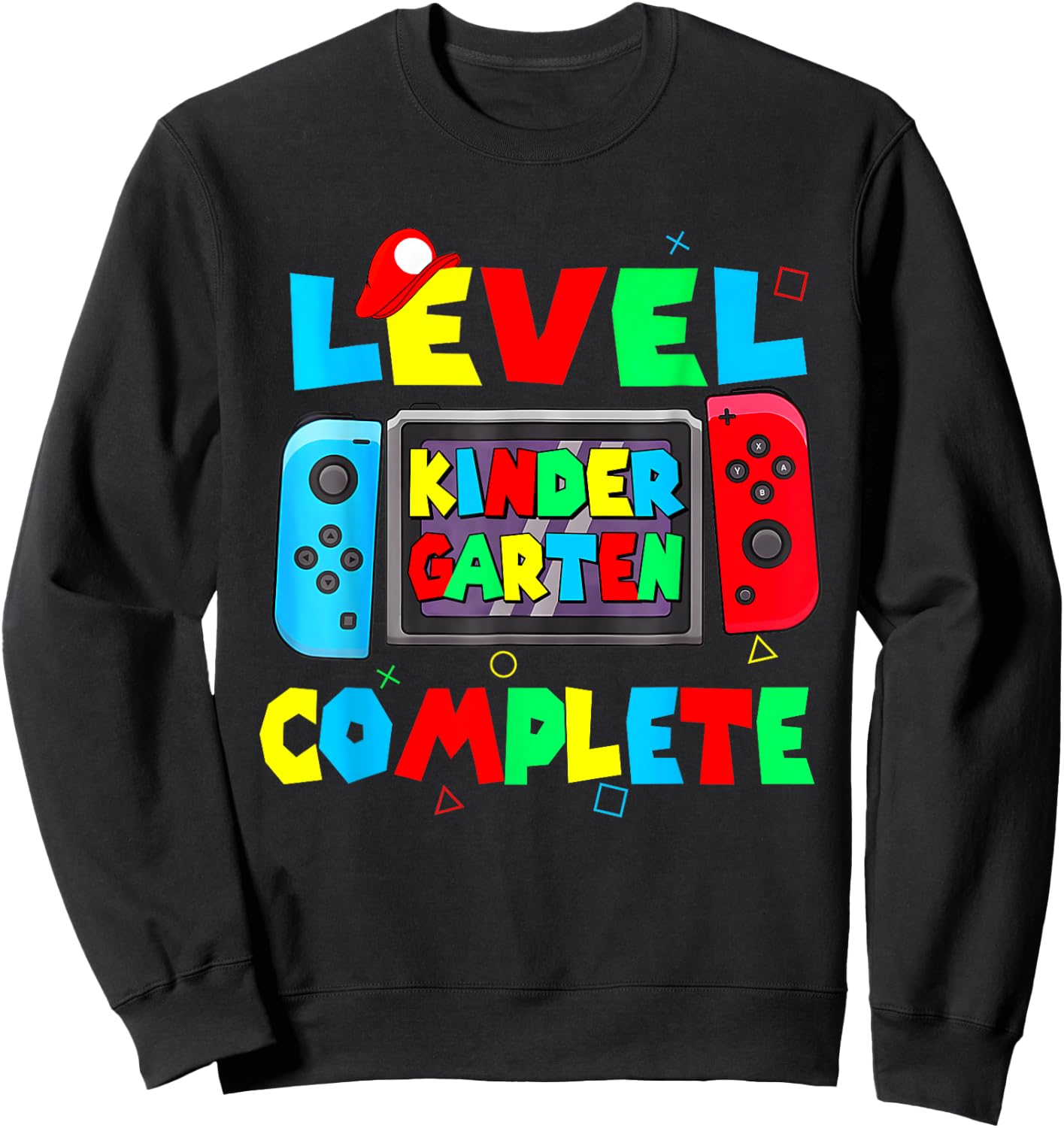 Level Kindergarten complete last day of school video game Sweatshirt - Sweatshirt | Black