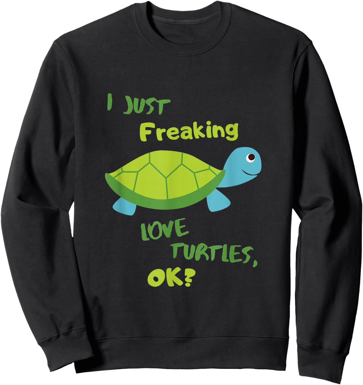 Sea Turtle Funny Tortoise Ocean Themed Turtles Gift T Shirt Sweatshirt - Sweatshirt | Black