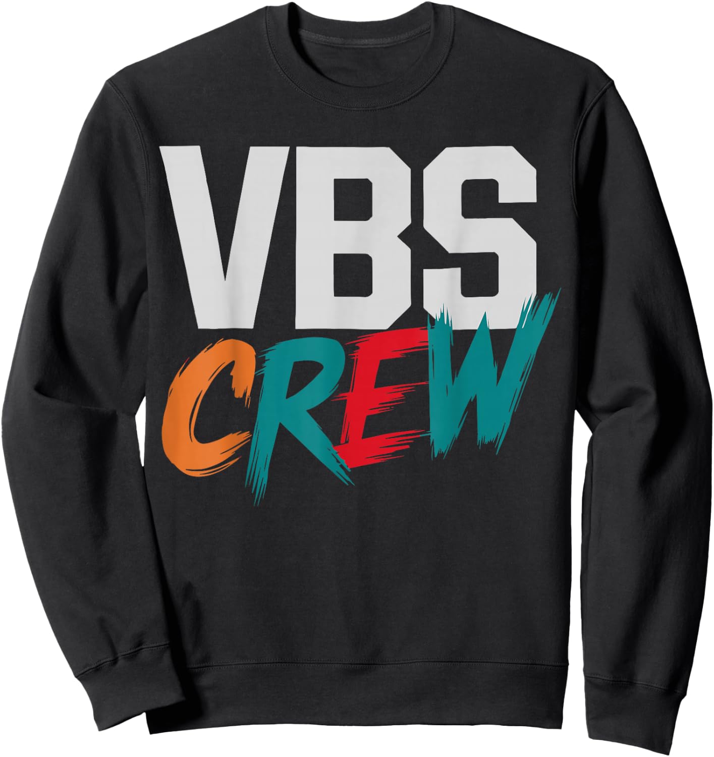 VBS Crew Faith-Based Gathering Sunday School Teacher Sweatshirt - Sweatshirt | Black