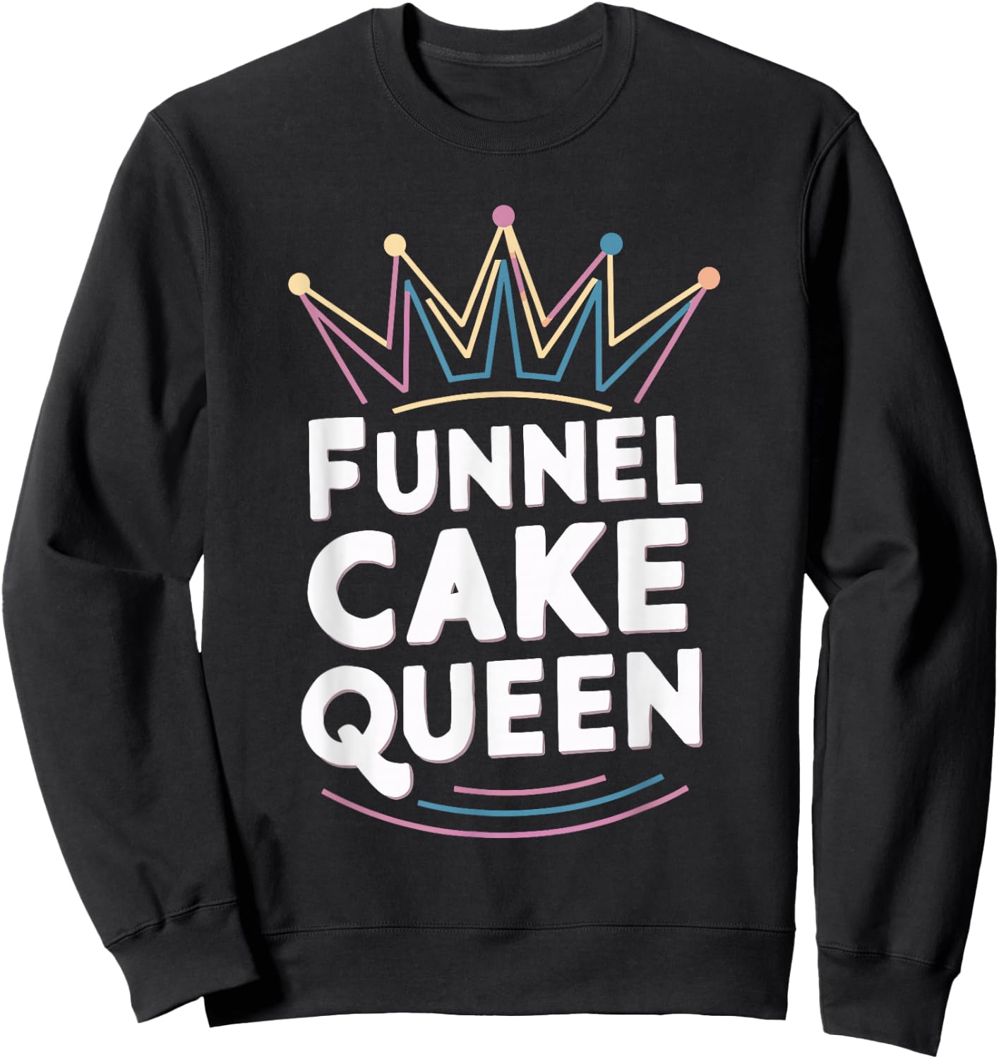 Funnel Cake Queen Sweatshirt - Sweatshirt | Black