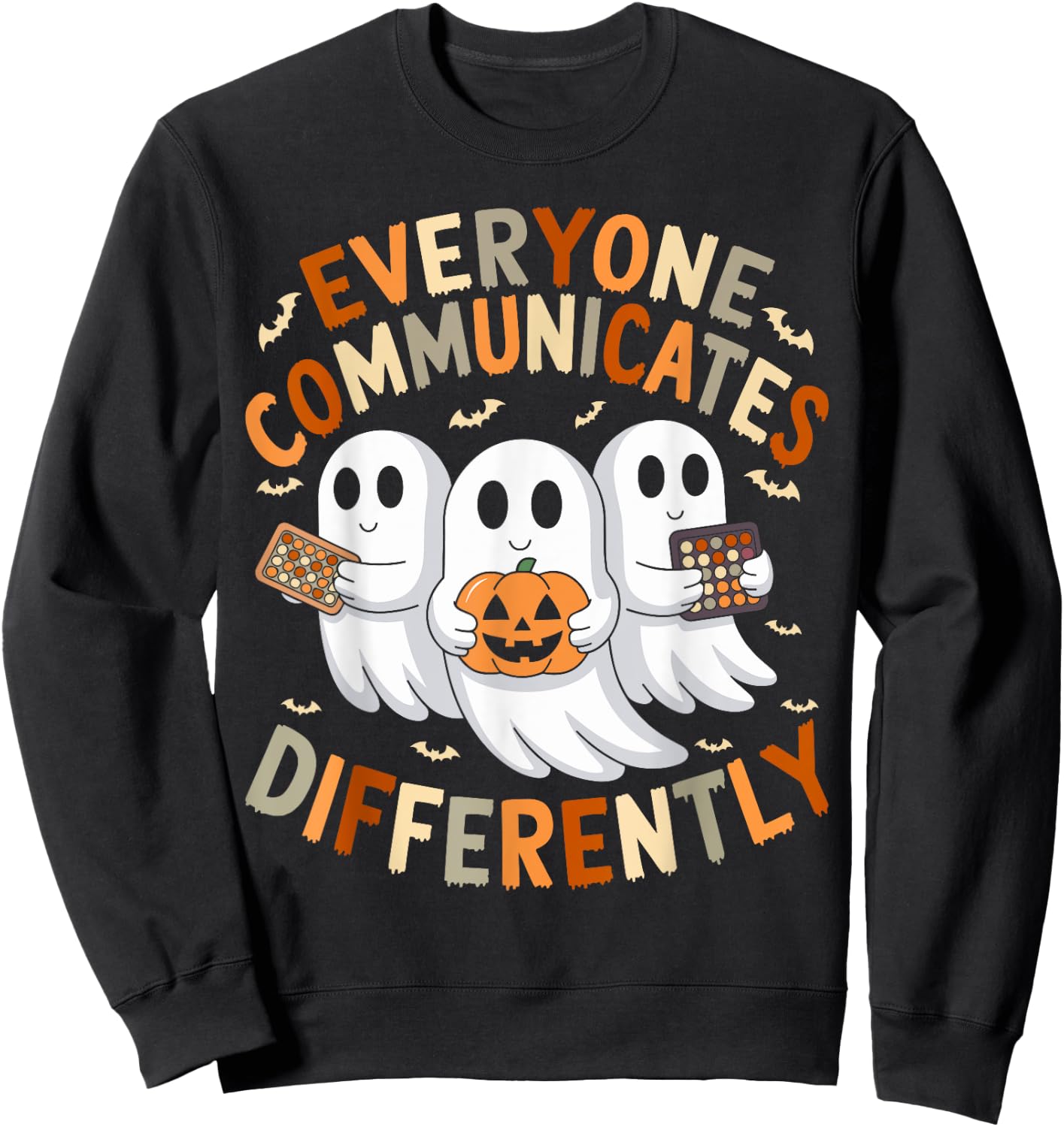 Everyone Communicates Differently Halloween Autism Teacher Sweatshirt - Sweatshirt | Black