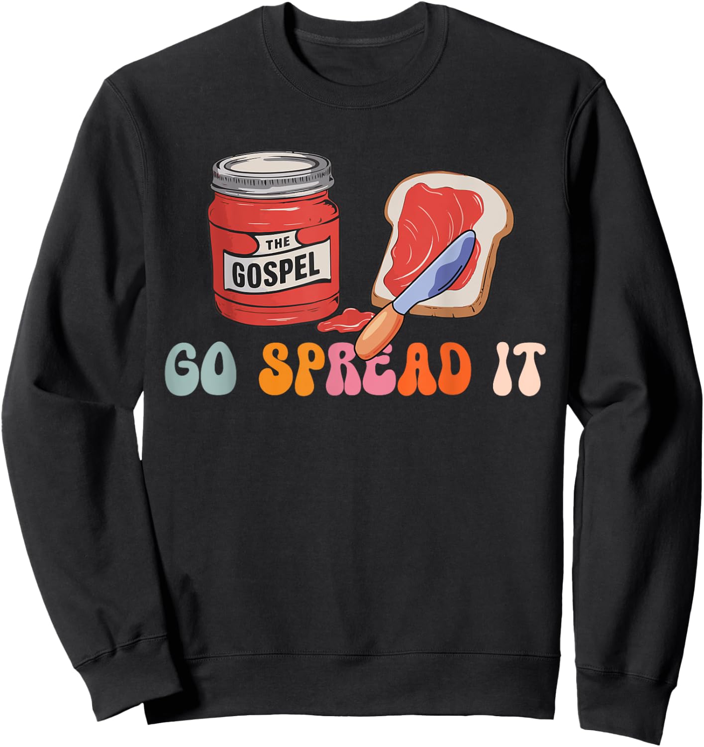 Go Spread It The Gospel Sweatshirt - Sweatshirt | Black