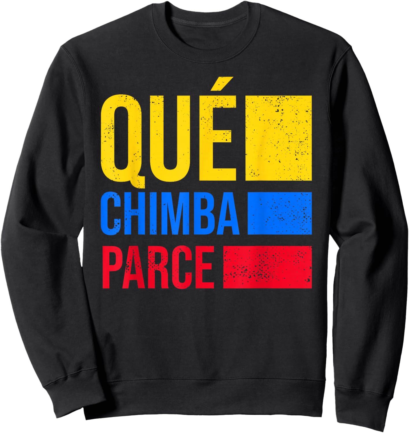 Qué Chimba Parce Colombia Flag Retro Vintage Colombian Slang Sweatshirt - Sweatshirt | Black
