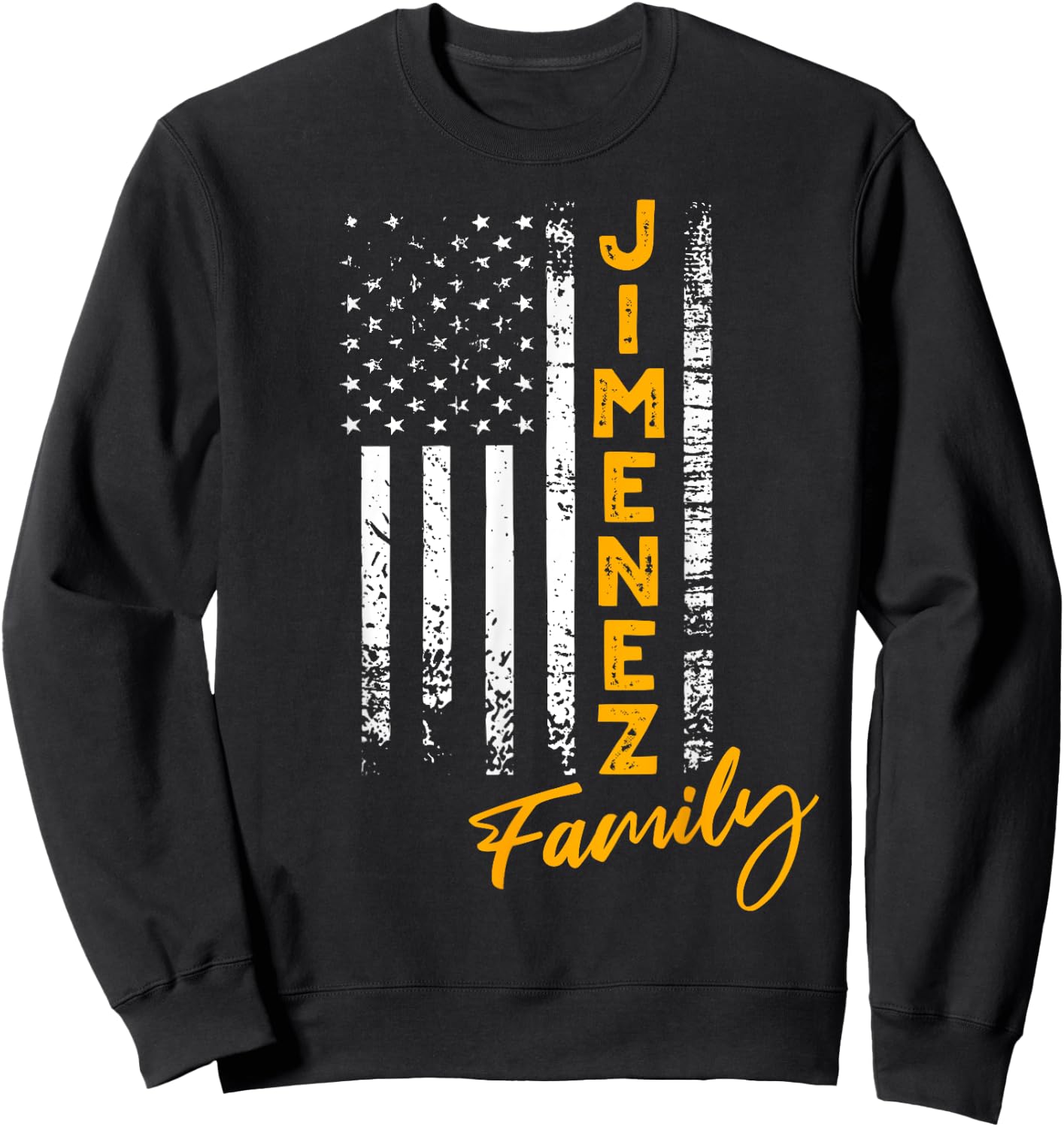 Jimenez Surname American Jimenez Last Name Jimenez Sweatshirt - Sweatshirt | Black