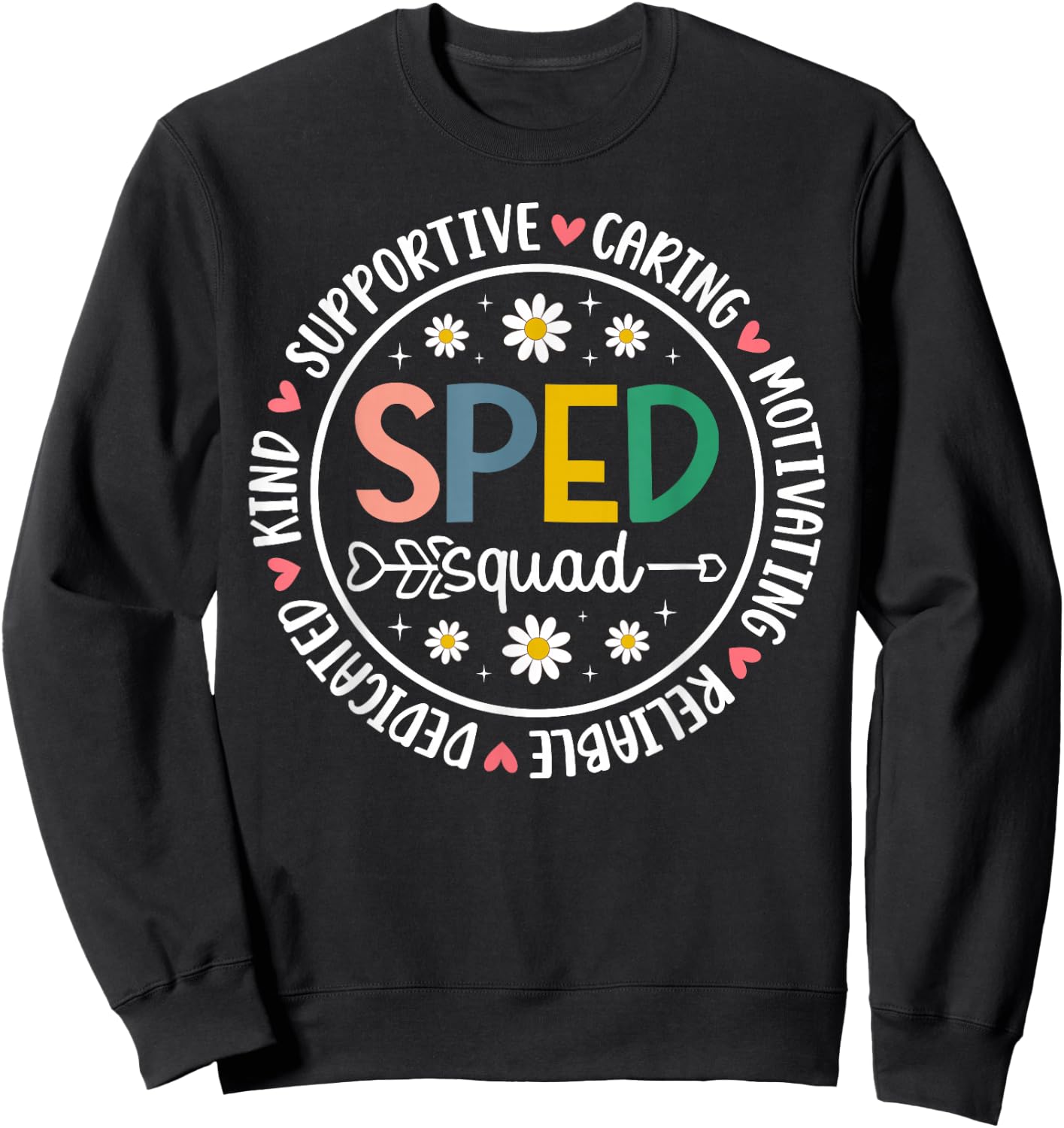 SPED Squad SPED Teacher Team Special Education Teacher Crew Sweatshirt - Sweatshirt | Black