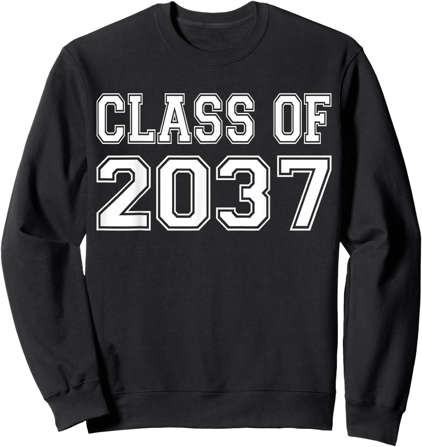 Class Of 2037 Kindergarten Back to School - 2037 Graduation Sweatshirt - Sweatshirt | Black