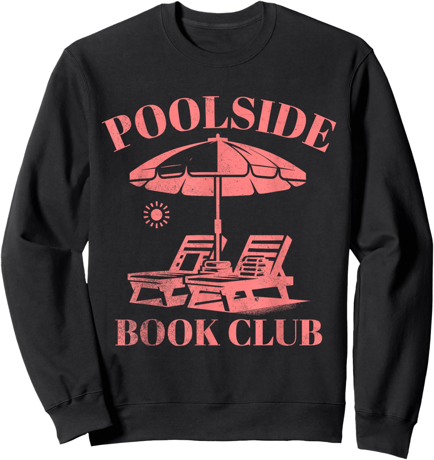 Poolside Book Club Summer Reading Book Lover Swimming Women Kids Sweatshirt - Sweatshirt | Black