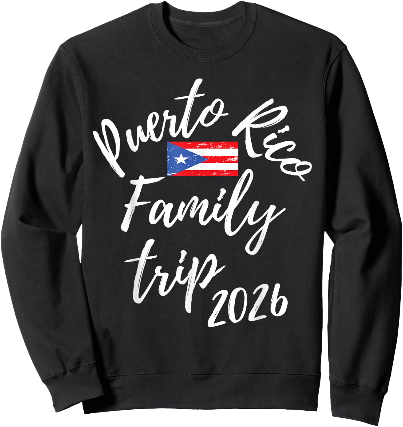 Puerto Rico Family Trip 2026 Vacation Fun Matching Group Sweatshirt - Sweatshirt | Black
