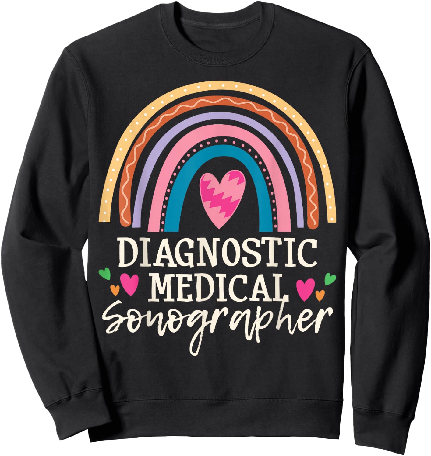 Medical Sonographer Rainbow Sonography Technician Sweatshirt - Sweatshirt | Black