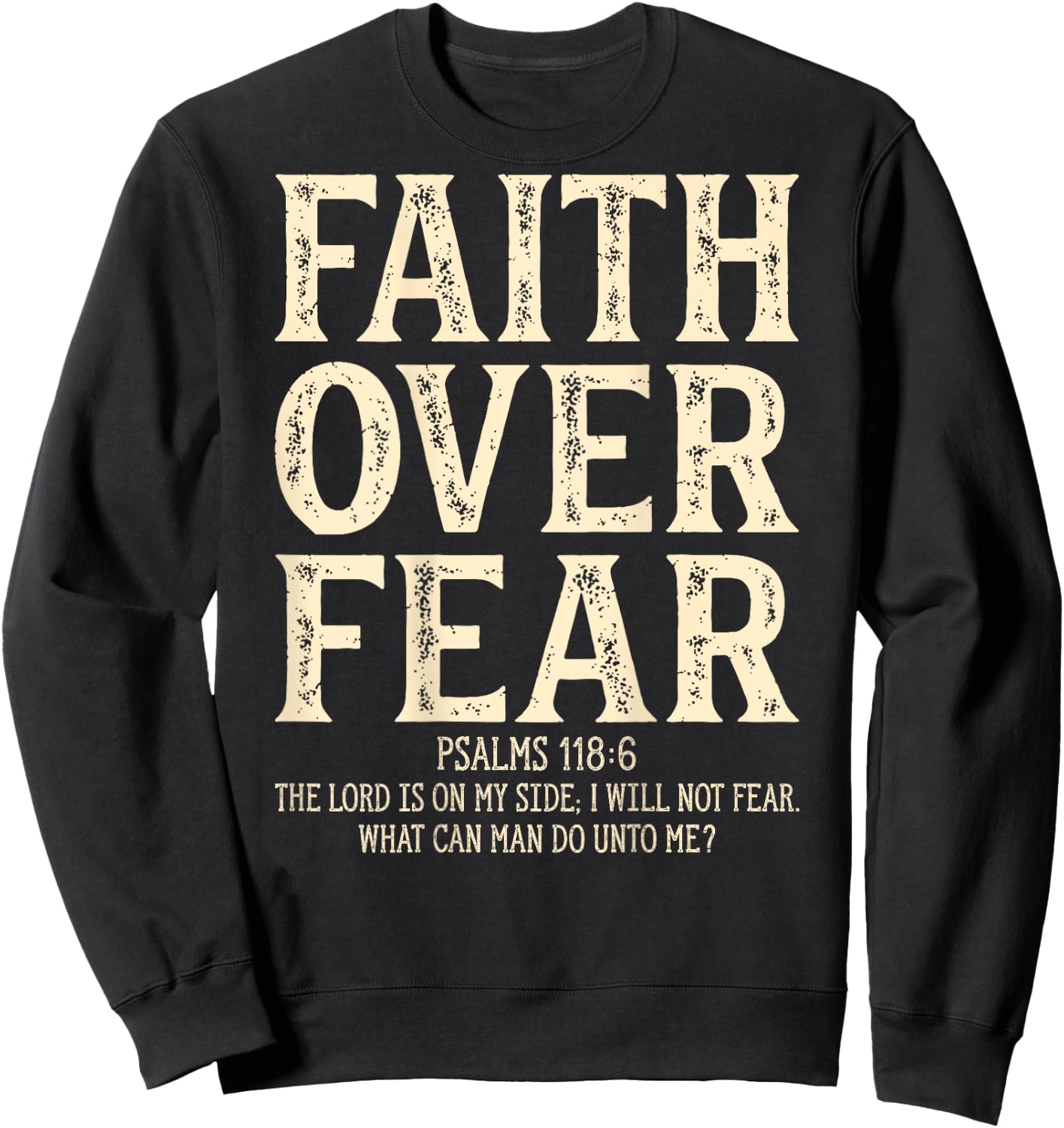 Vintage Retro by 4Do Limited Adult - Black - Small - Short Sleeve - Letter Print - Religion - Vintage - Multi-age, Multi-gender - Faith Over Fear Christian On Back Sweatshirt - Sweatshirt | Black