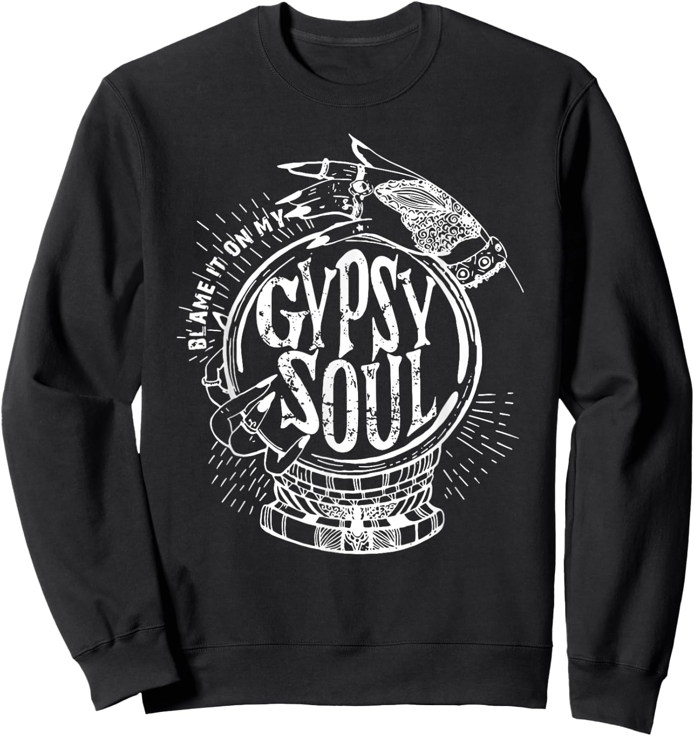 Blame It On My Gypsy Soul Free Spirit Sweatshirt - Sweatshirt | Black
