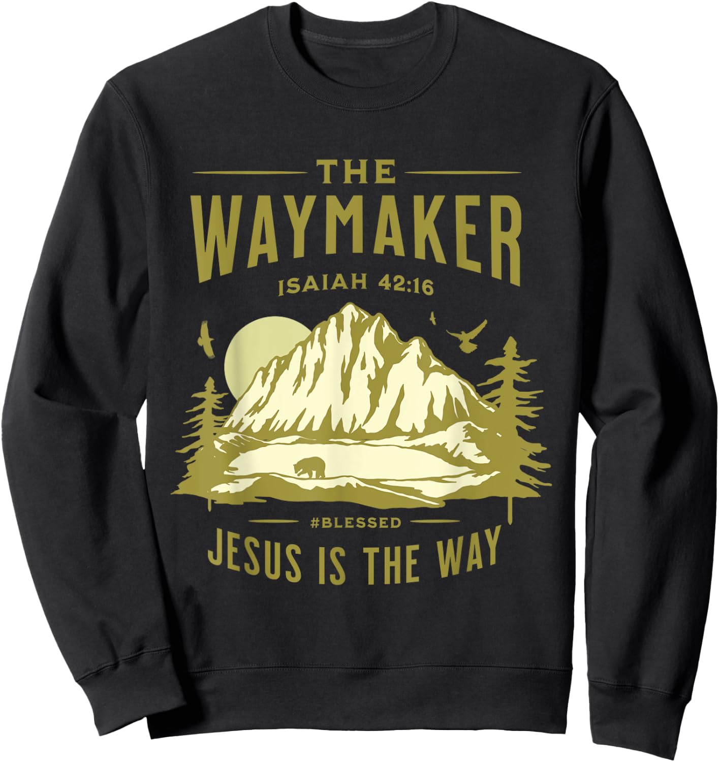 Jesus Christ Waymaker Sweatshirt - Sweatshirt | Black
