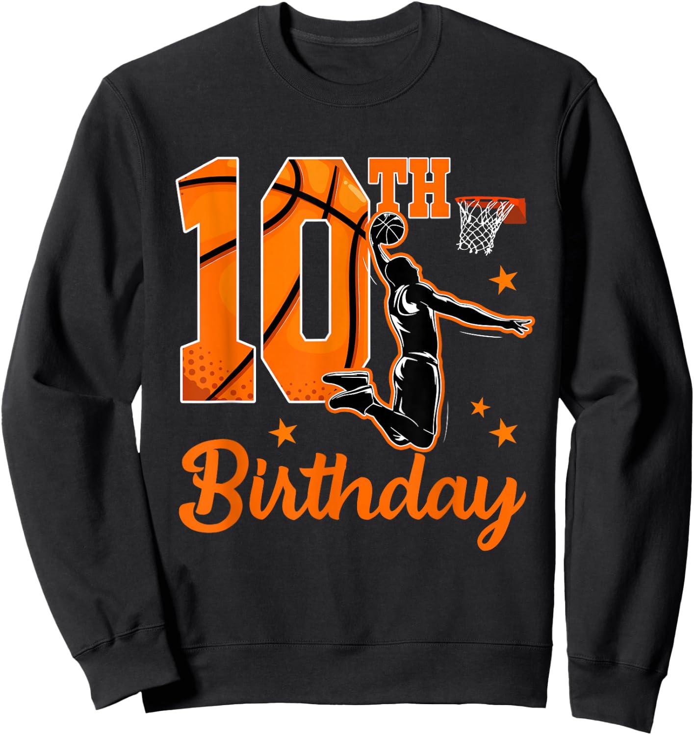 10th Birthday Basketball Theme 10 Year Old Boy Party Sweatshirt - Sweatshirt | Black