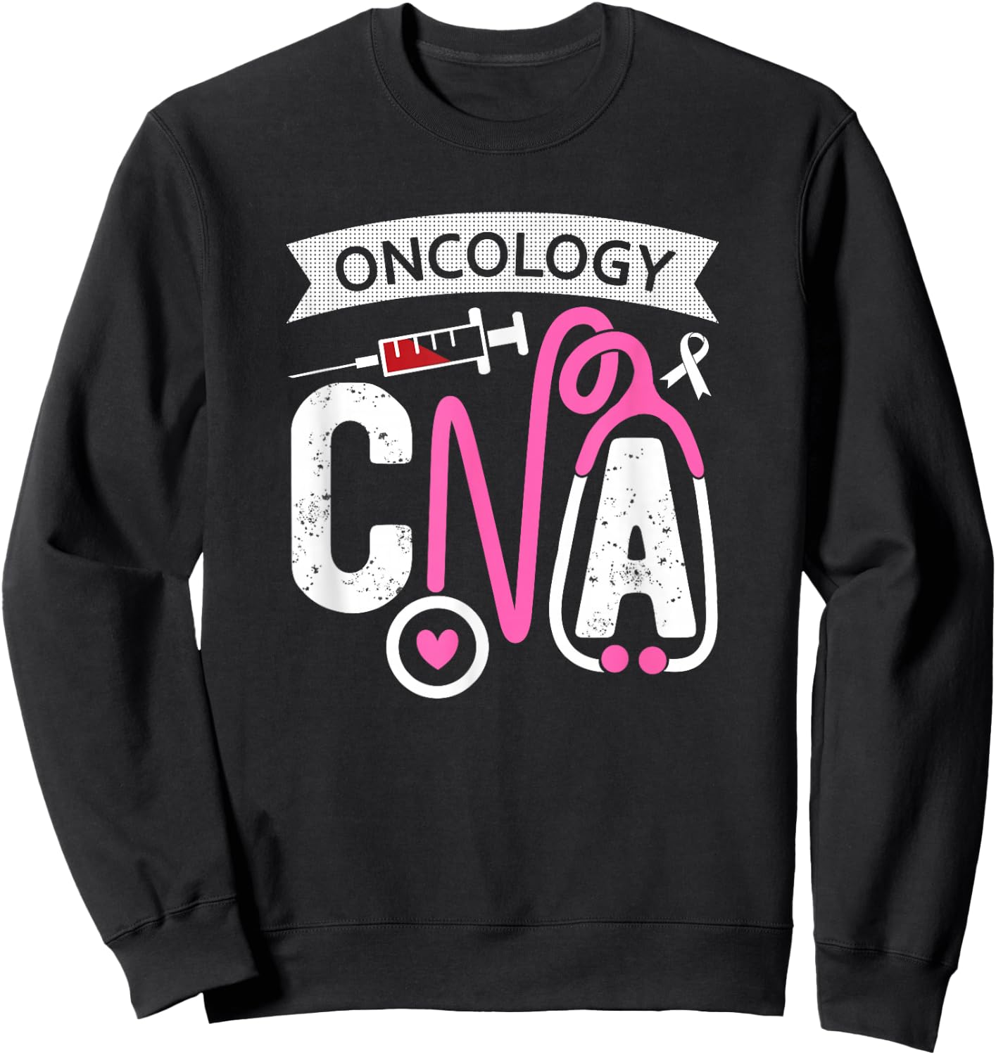 Oncology CNA Certified Nursing Assistant Nurse Oncology Sweatshirt - Sweatshirt | Black