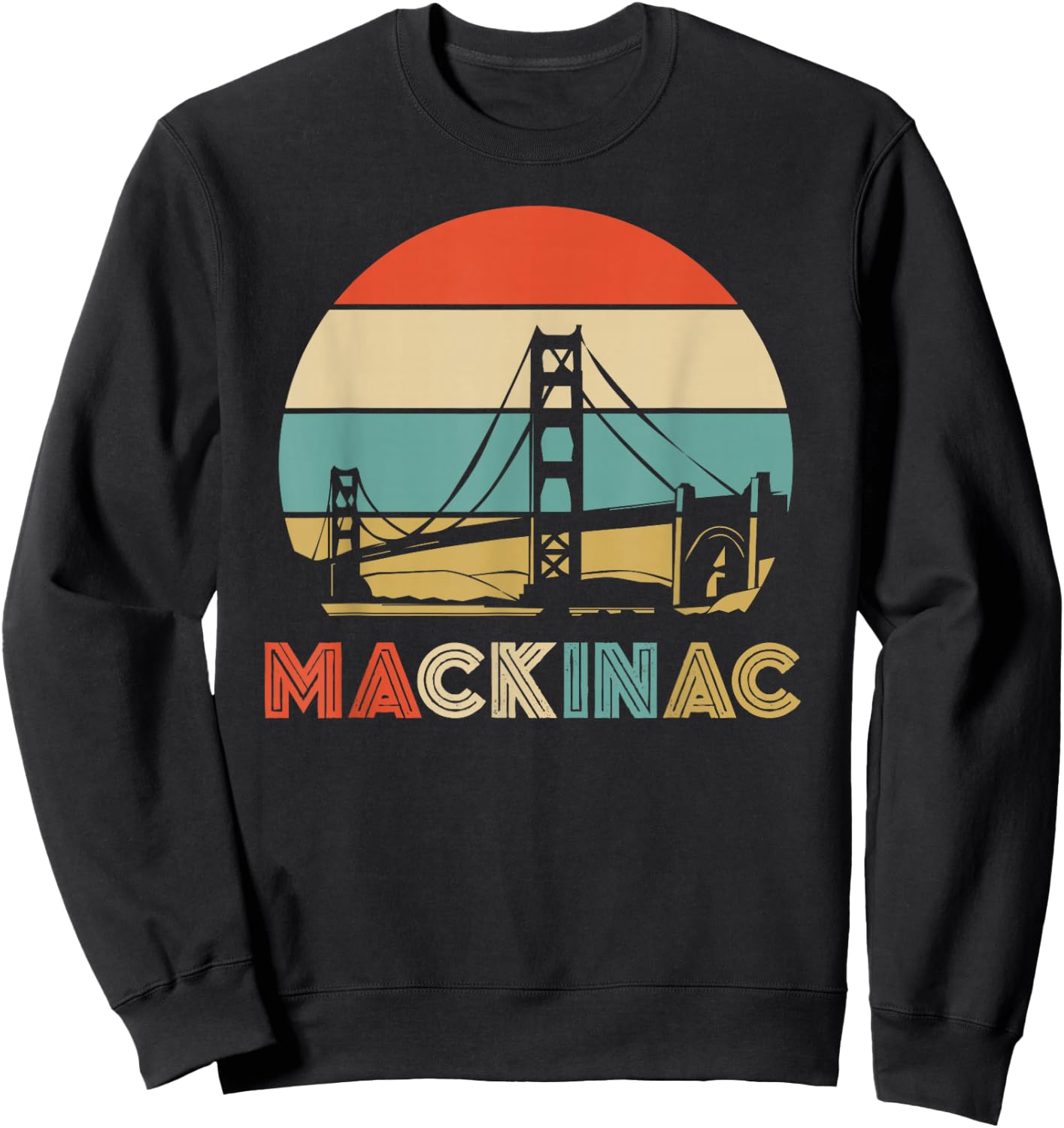Vintage Mackinac Bridge Island Mackinaw City Retro Michigan Sweatshirt - Sweatshirt | Black