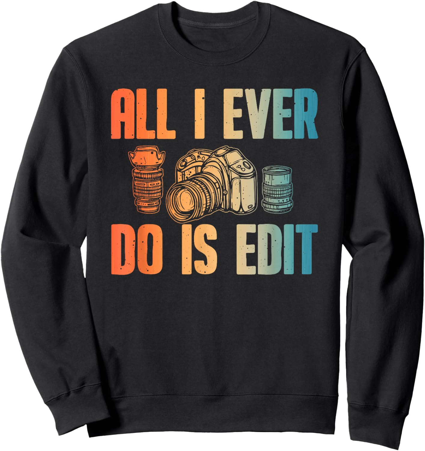 Cool Photography Art Women Photographer Camera Lover Sweatshirt - Sweatshirt | Black