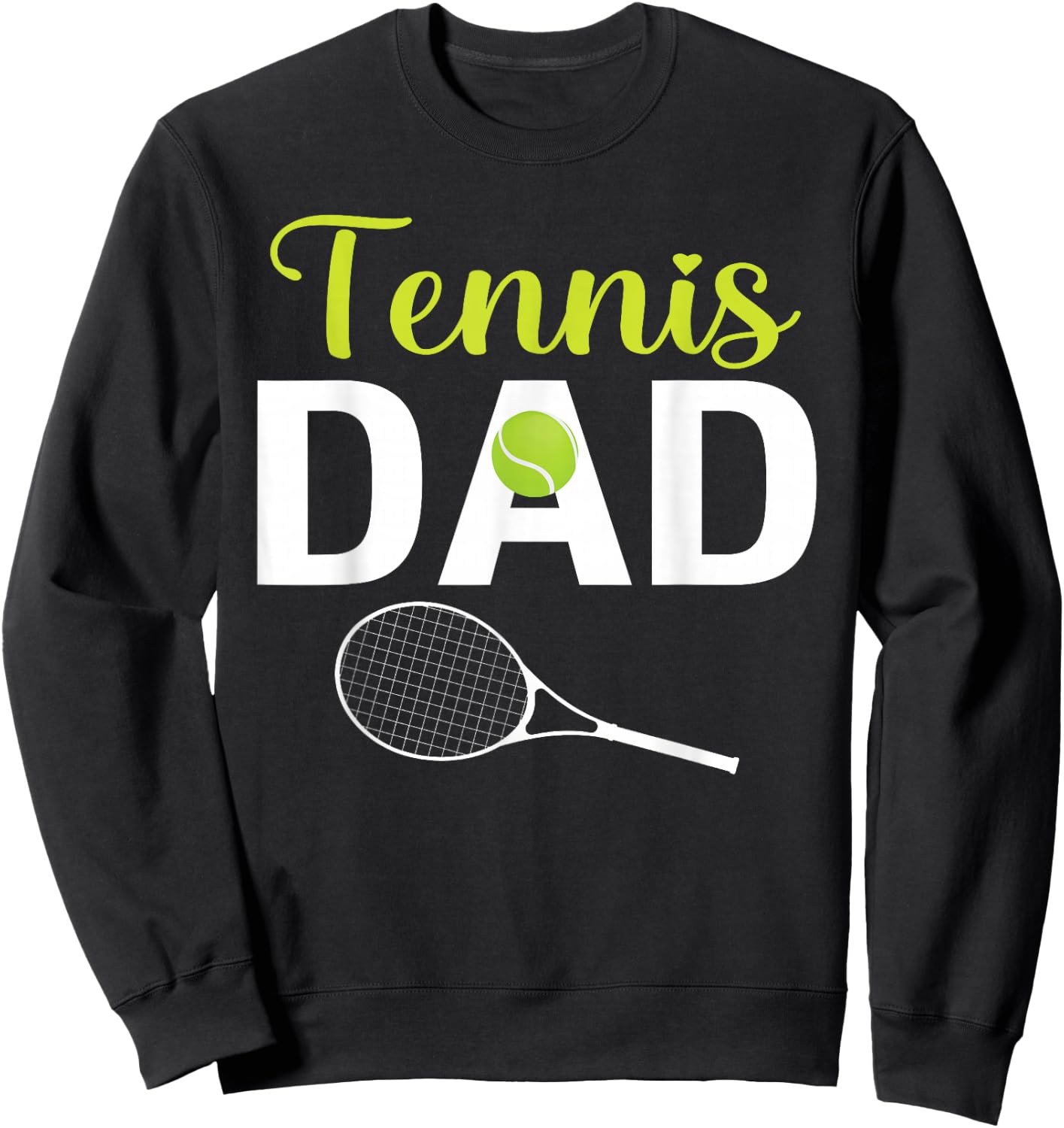 Tennis Dad Sweatshirt - Sweatshirt | Black