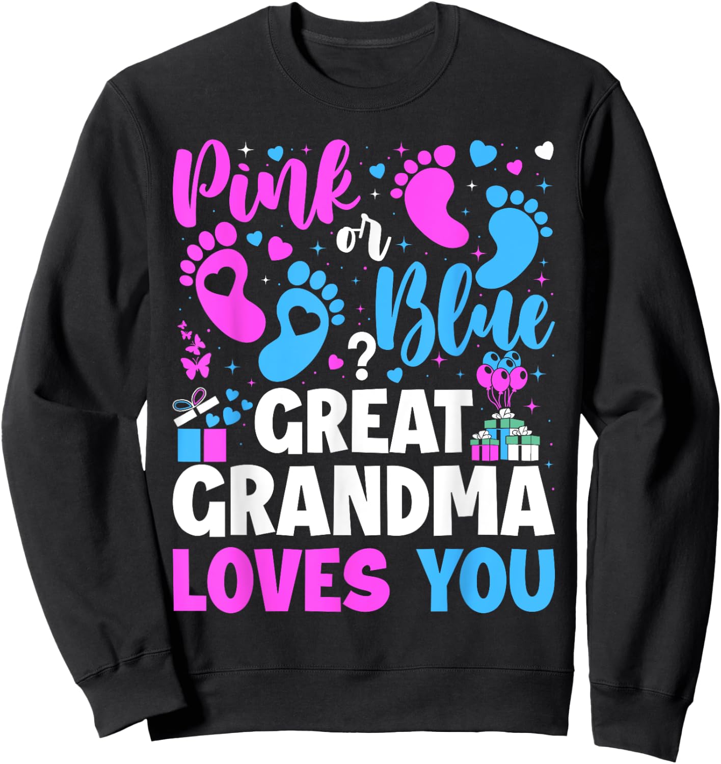 Gender Reveal Great Grandma Sweatshirt - Sweatshirt | Black