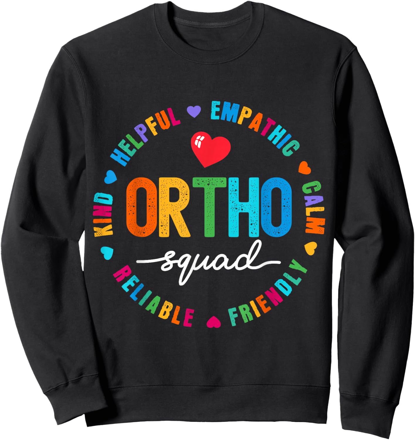 Tie Dye Ortho Squad Orthopedics Nurse Doctor Assistant Sweatshirt - Sweatshirt | Black
