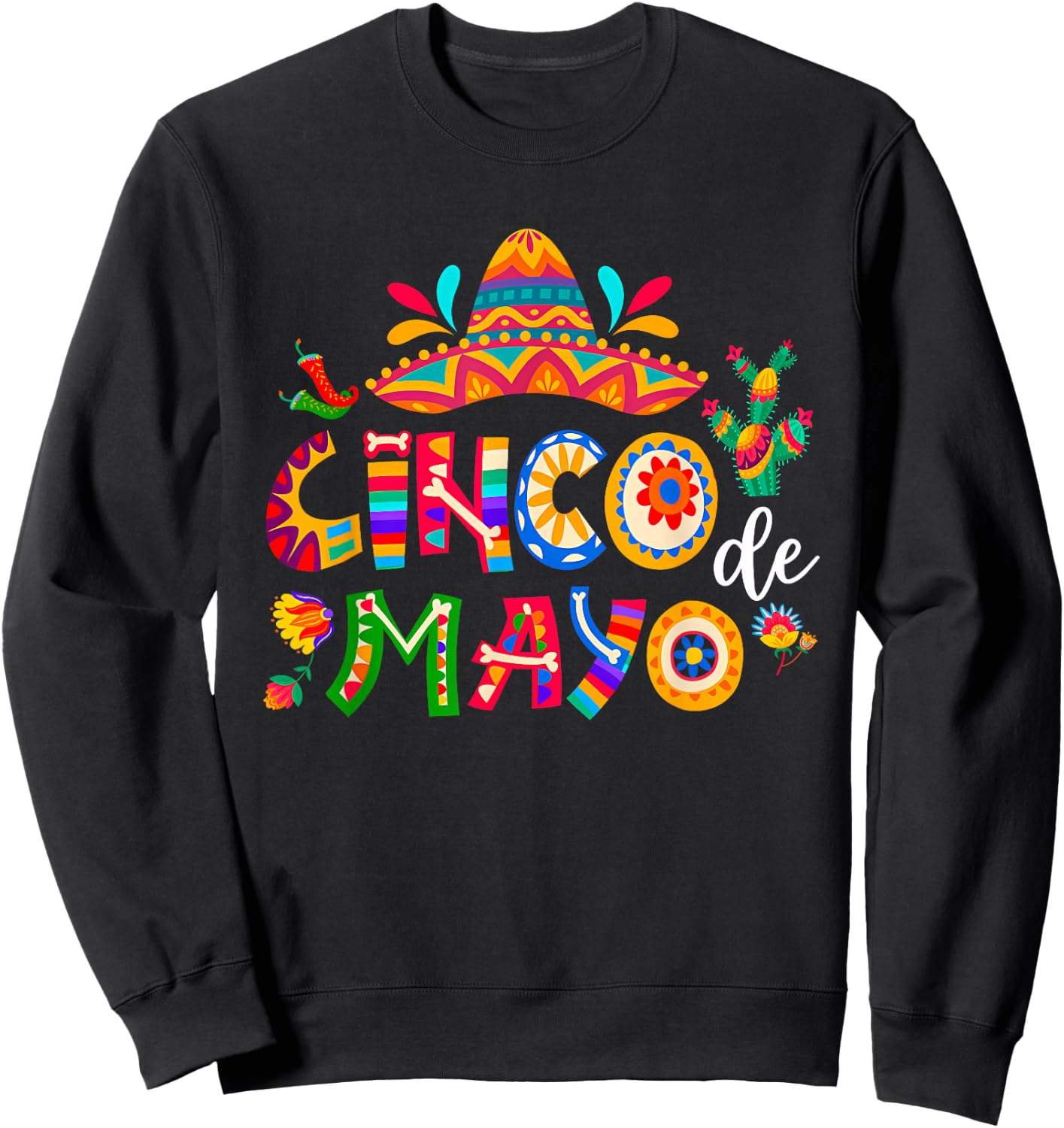 Cinco De Mayo Mexican Fiesta 5 De Mayo Men Women Sweatshirt - Sweatshirt | Black