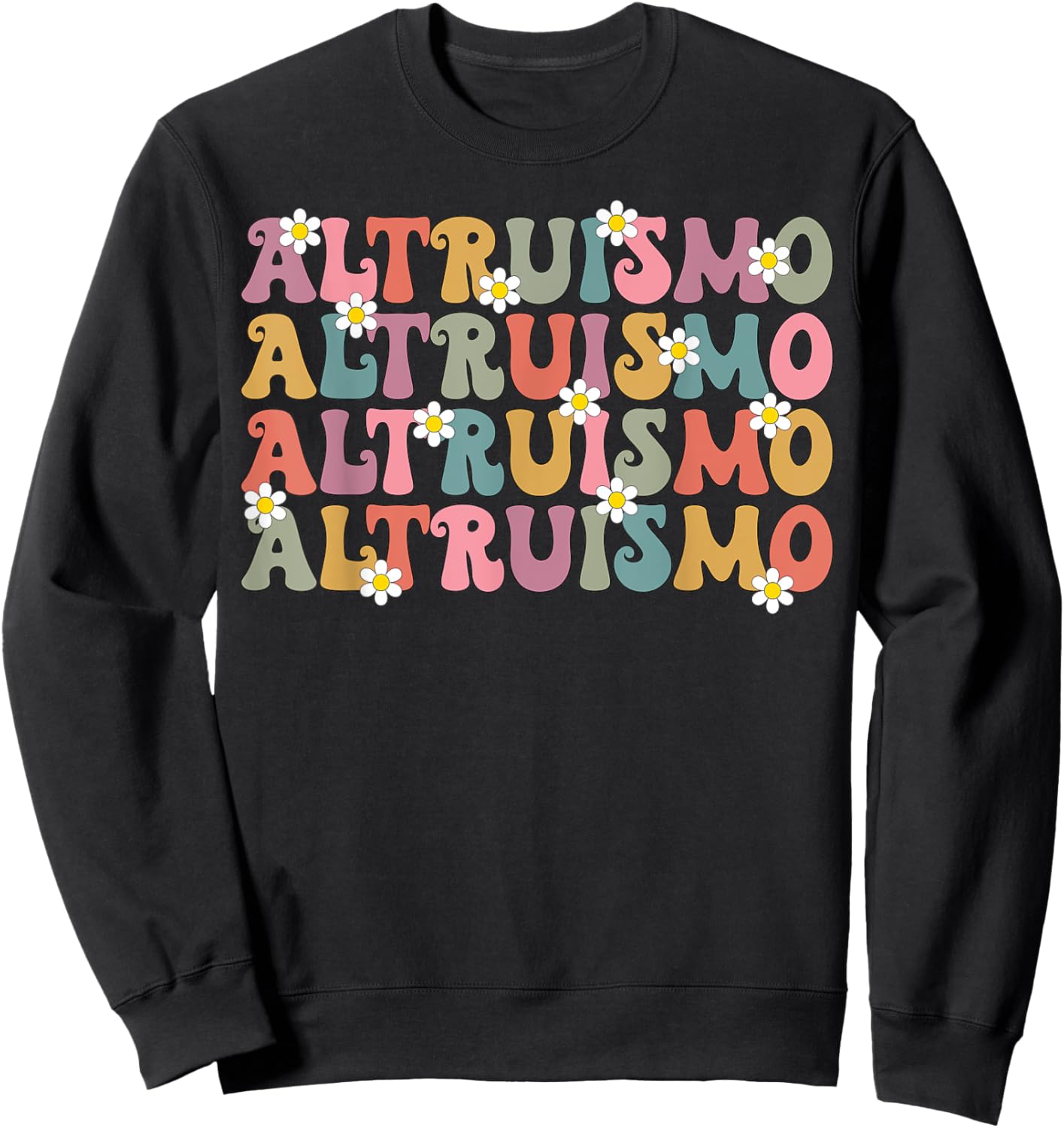 Altruismo Design Groovy Social psychology lover Altruismo Sweatshirt - Sweatshirt | Black