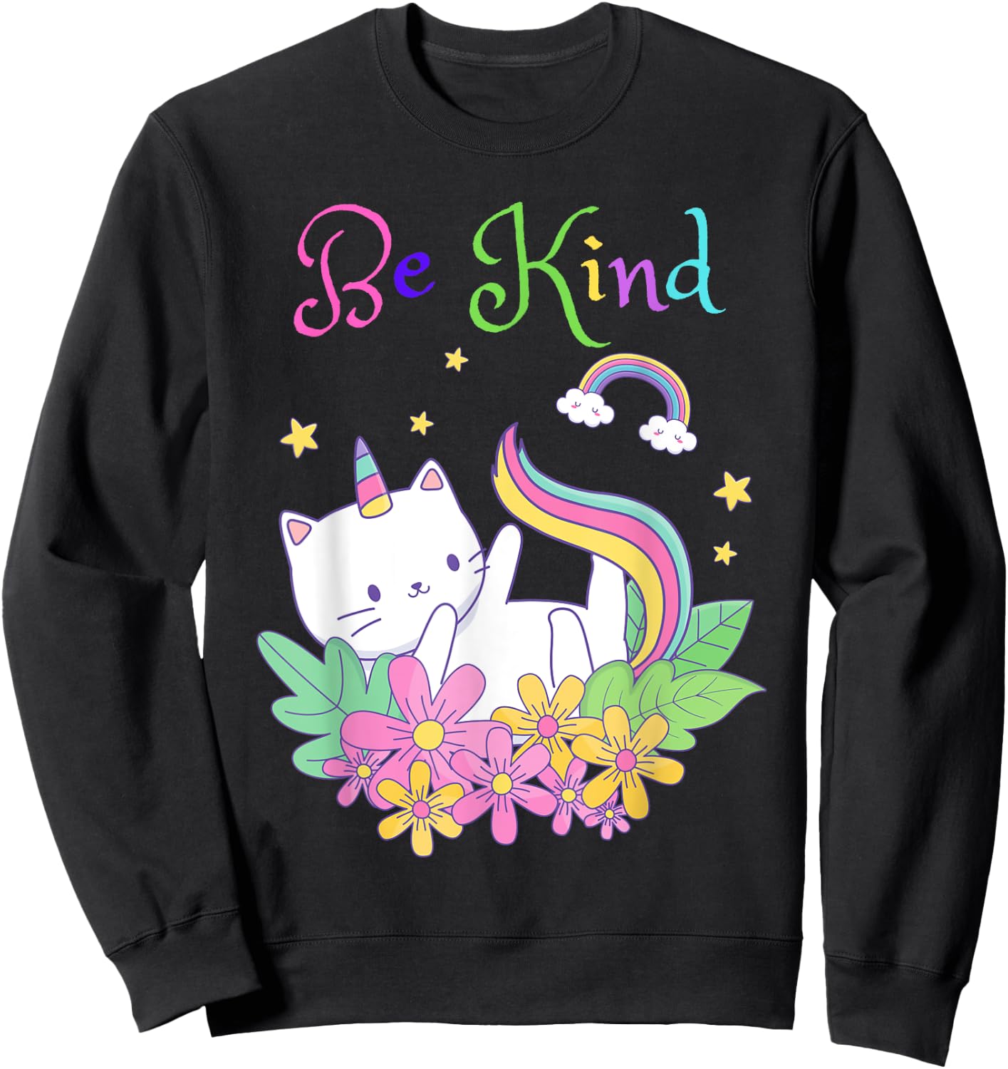 Cat Unicorn Be Kind Shirt Caticorn Be Kind Gift Teacher Sweatshirt - Sweatshirt | Black