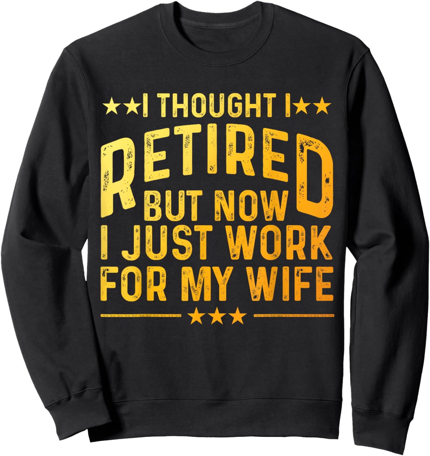 Funny Retired Design Boys Retired Retiree Retirement Sweatshirt - Sweatshirt | Black