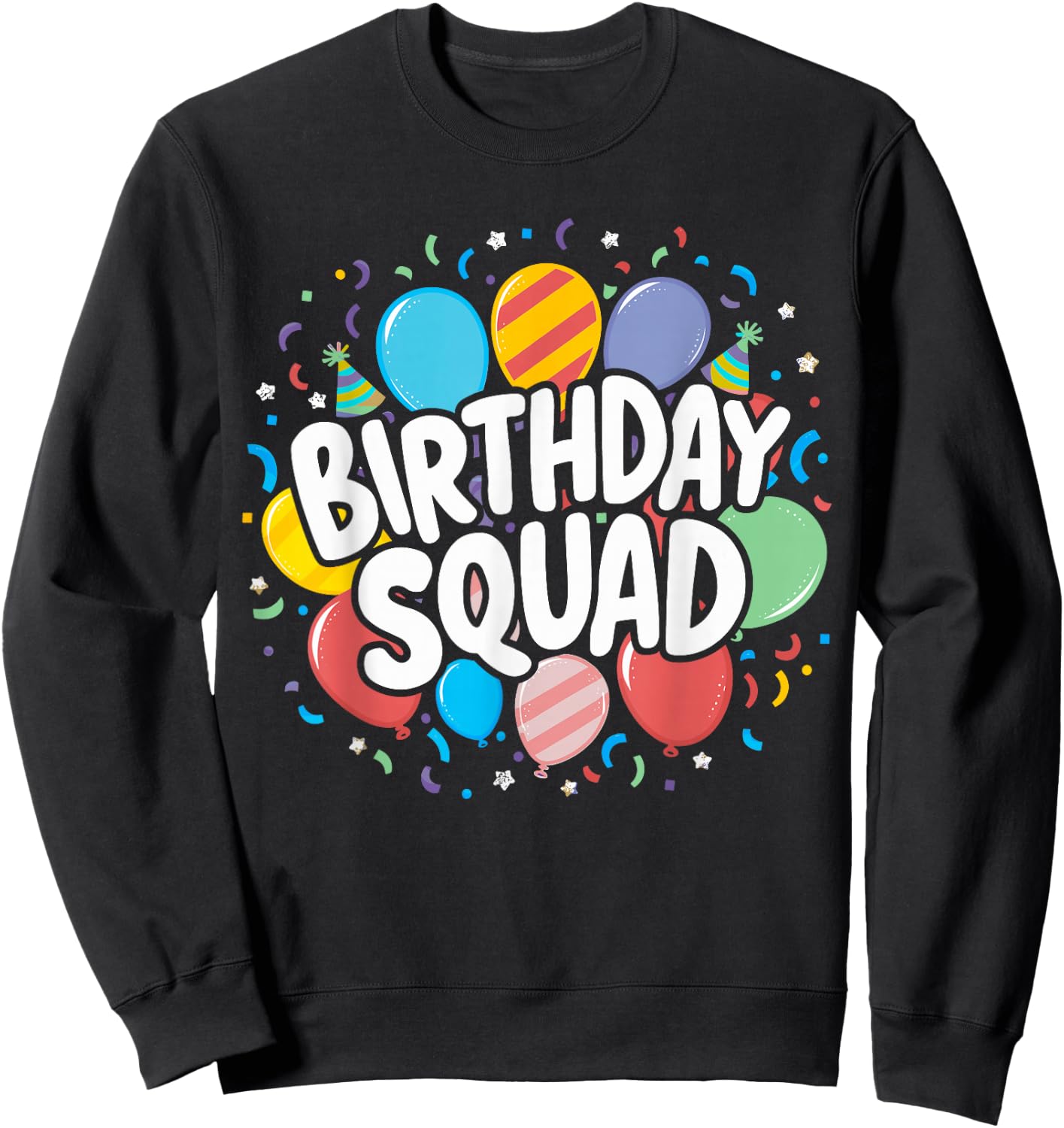 Birthday Squad Matching Birthday Crew Party Sweatshirt - Sweatshirt | Black