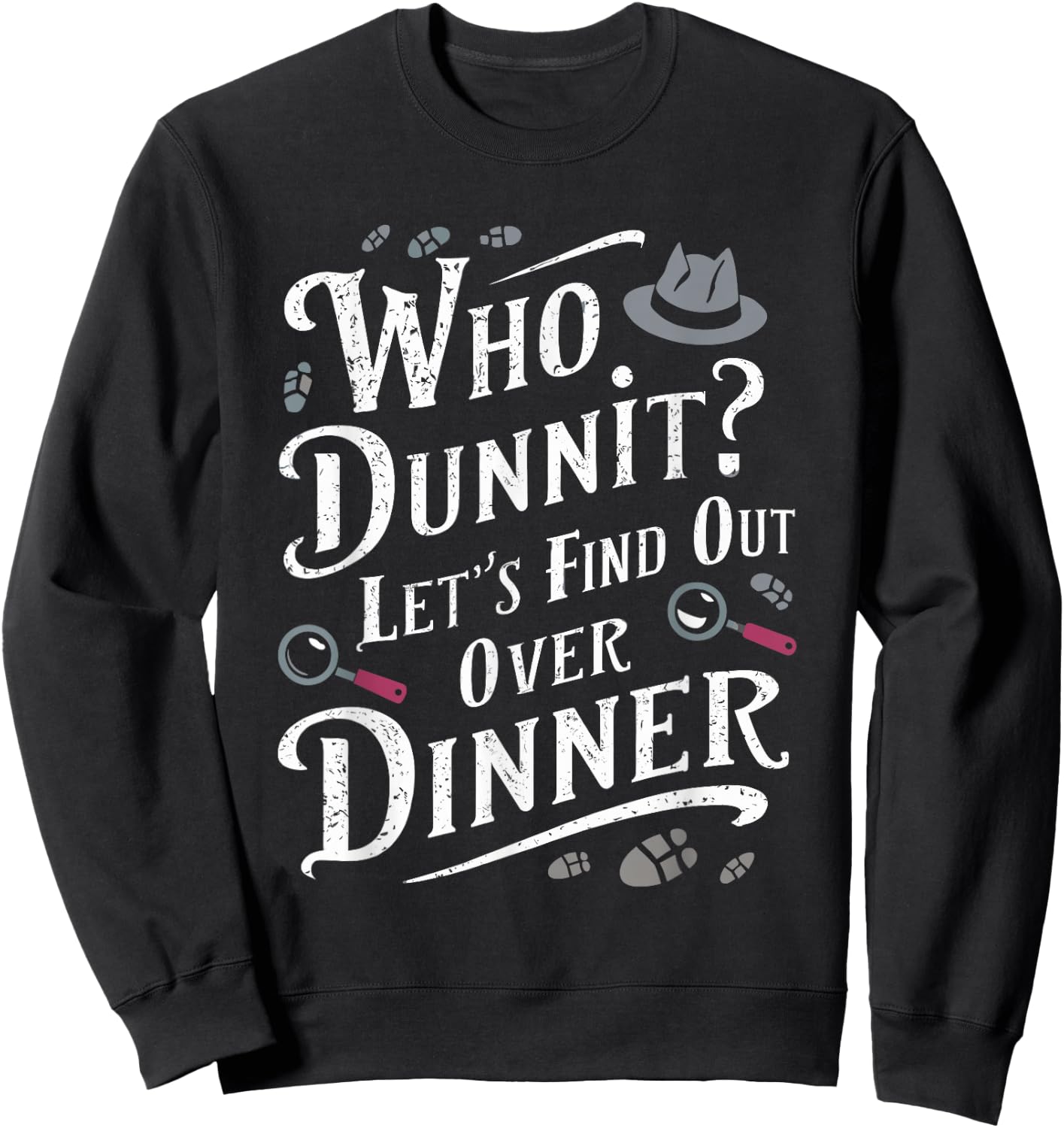 Murder Mystery Dinner Outfit Party Sweatshirt - Sweatshirt | Black