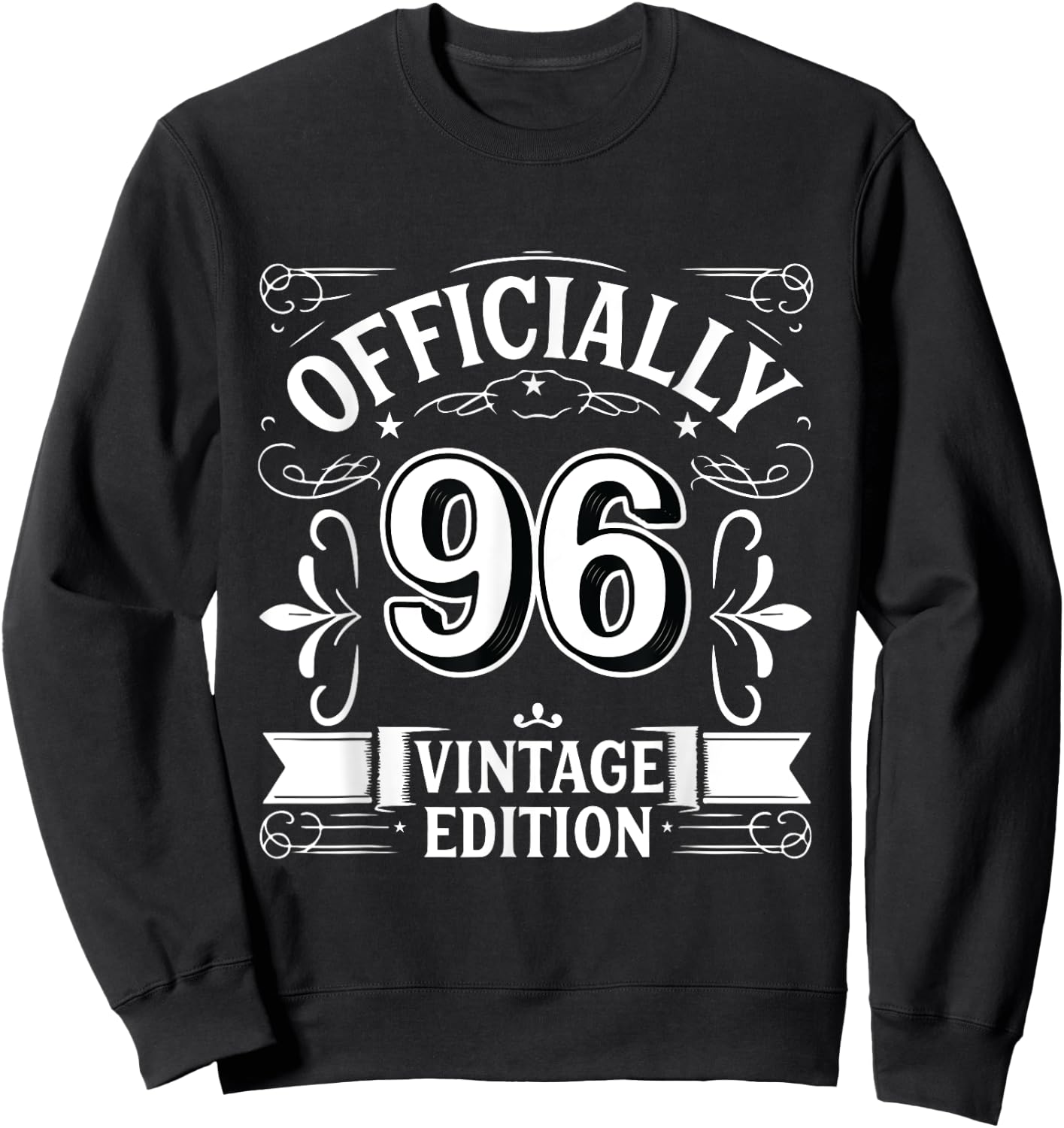 Officially 96 Year Old - Vintage Funny 96th Birthday Sweatshirt - Sweatshirt | Black