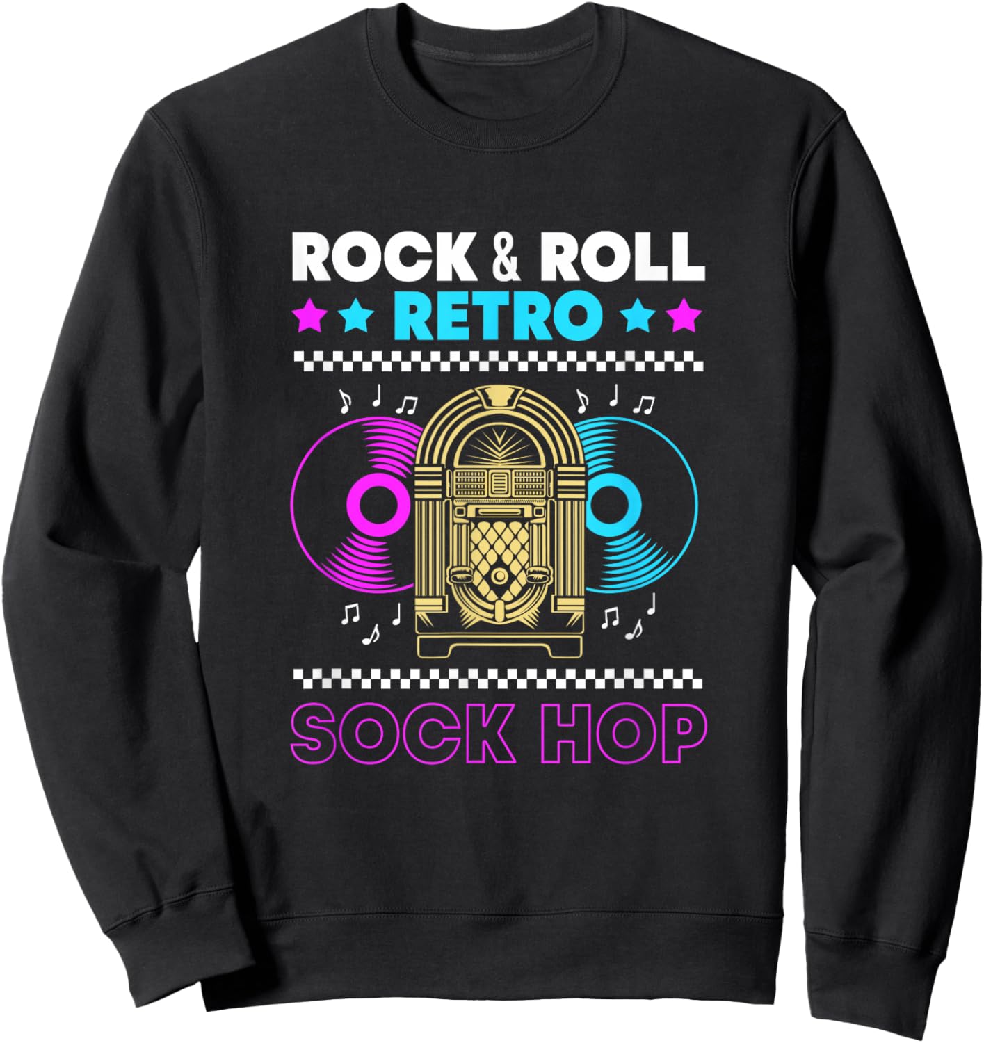 Rock And Roll Jukebox Music 50s Retro Sock Hop Sweatshirt - Sweatshirt | Black