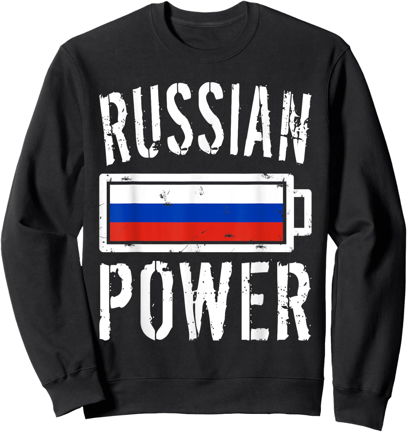 Russia Flag | Russian Power Battery Proud Sweatshirt - Sweatshirt | Black