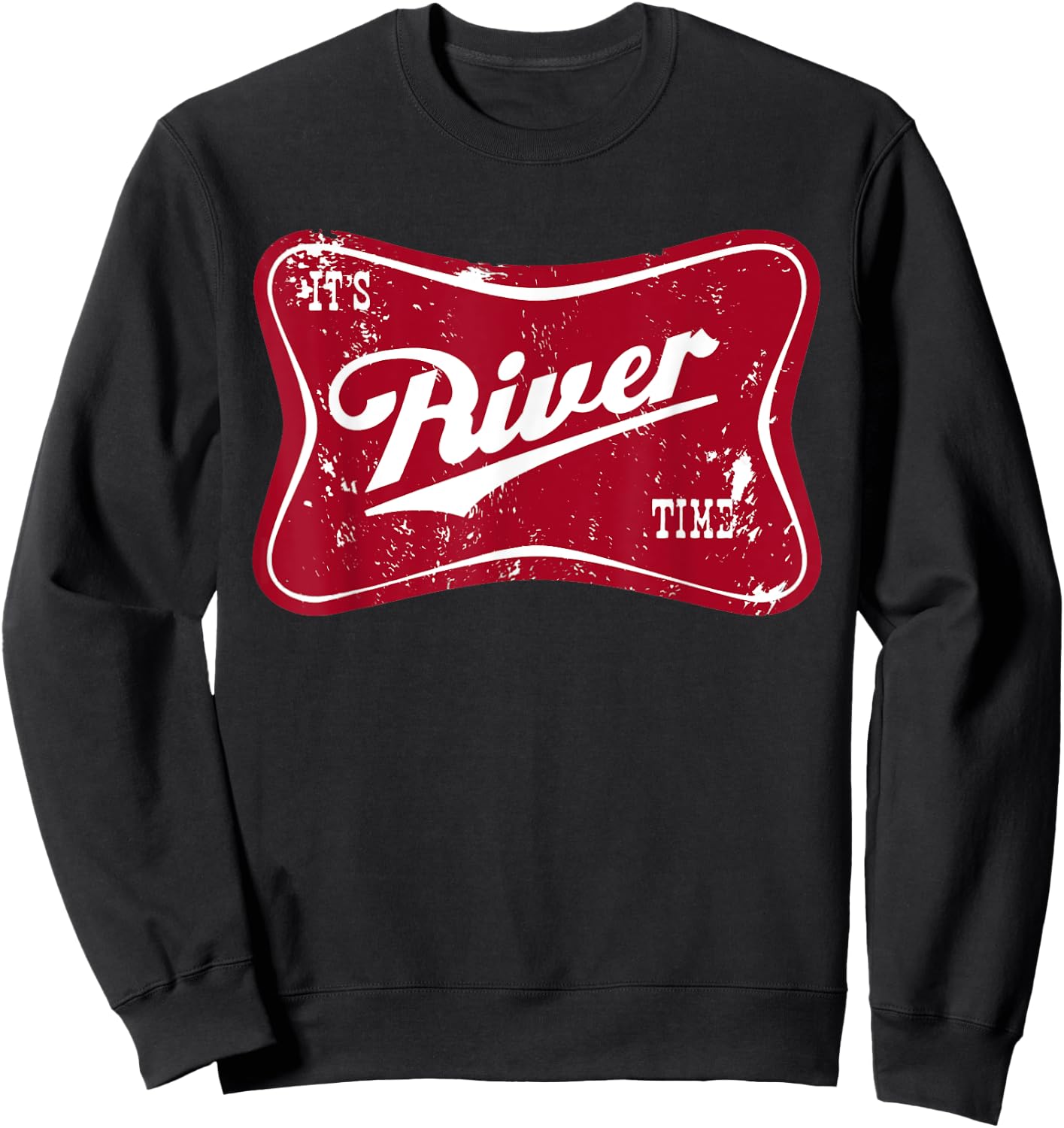 It's River Time, Boating And Fishing, Camping Adventure Sweatshirt - Sweatshirt | Black