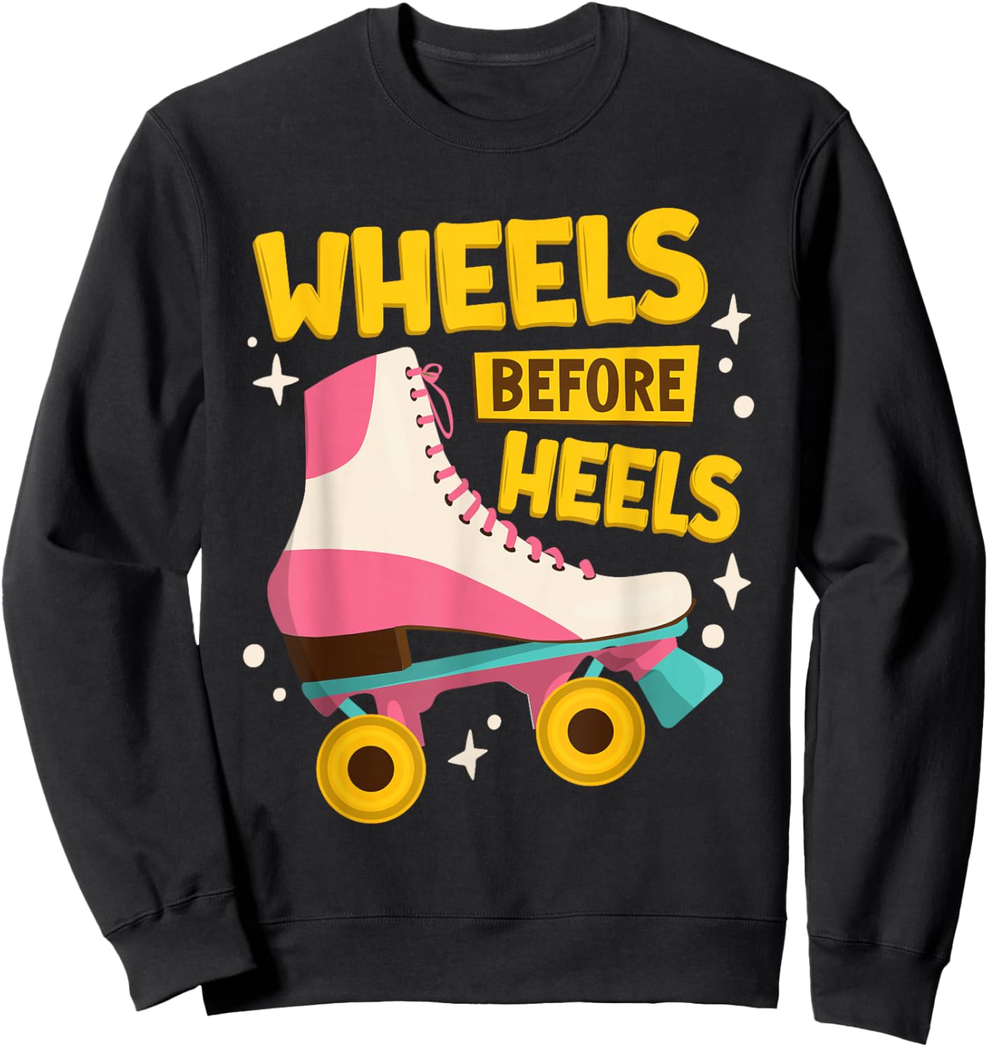 Wheels Before Heels | Roller Skating | Kids | Roller Skates Sweatshirt - Sweatshirt | Black
