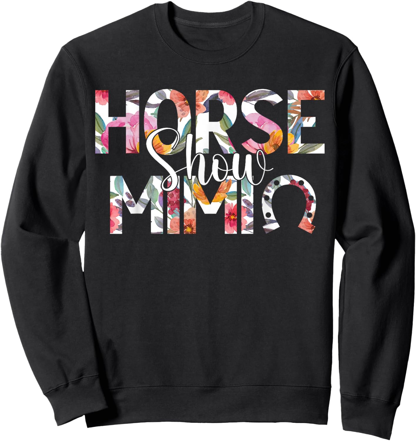 Horse Show Mimi Grandma Equestrian Mimi Sweatshirt - Sweatshirt | Black