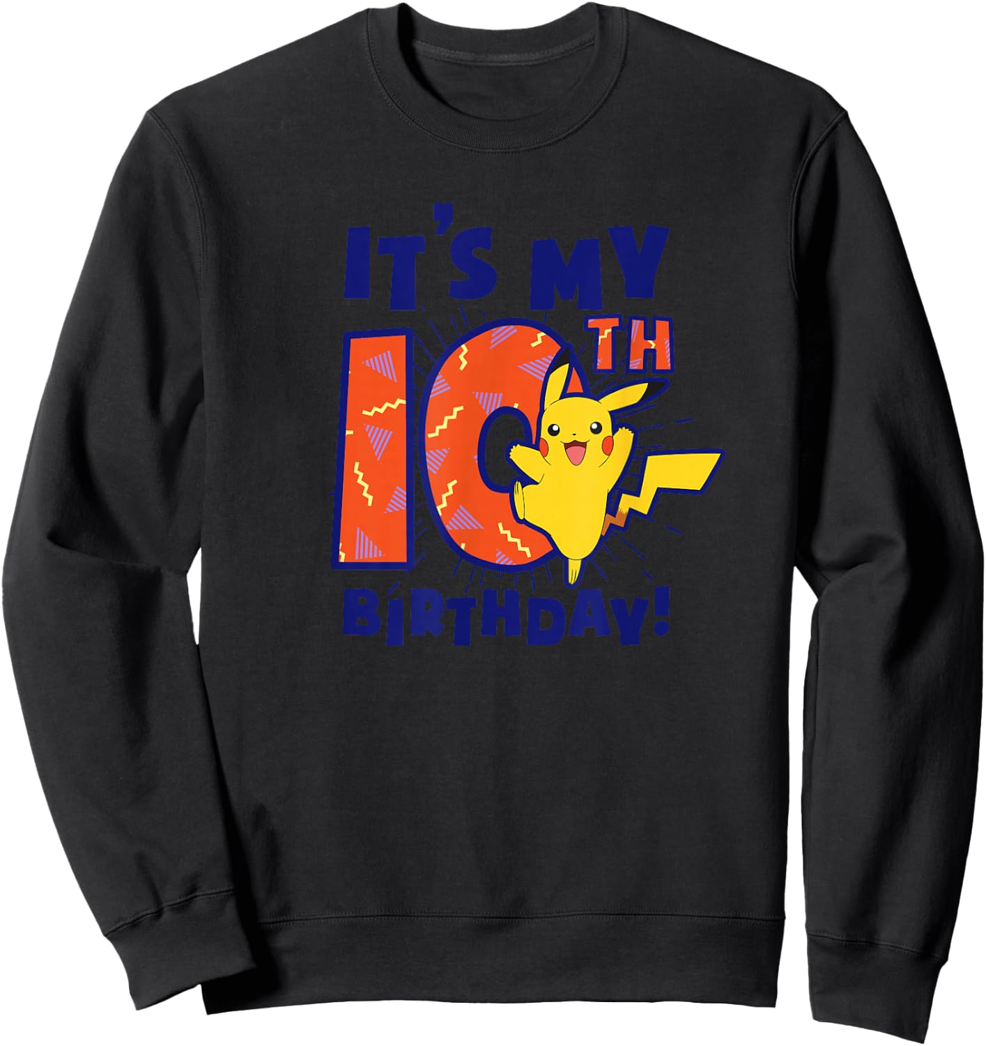 Pokémon Pikachu It's My 10th Birthday Awesome Celebration Sweatshirt - Sweatshirt | Black
