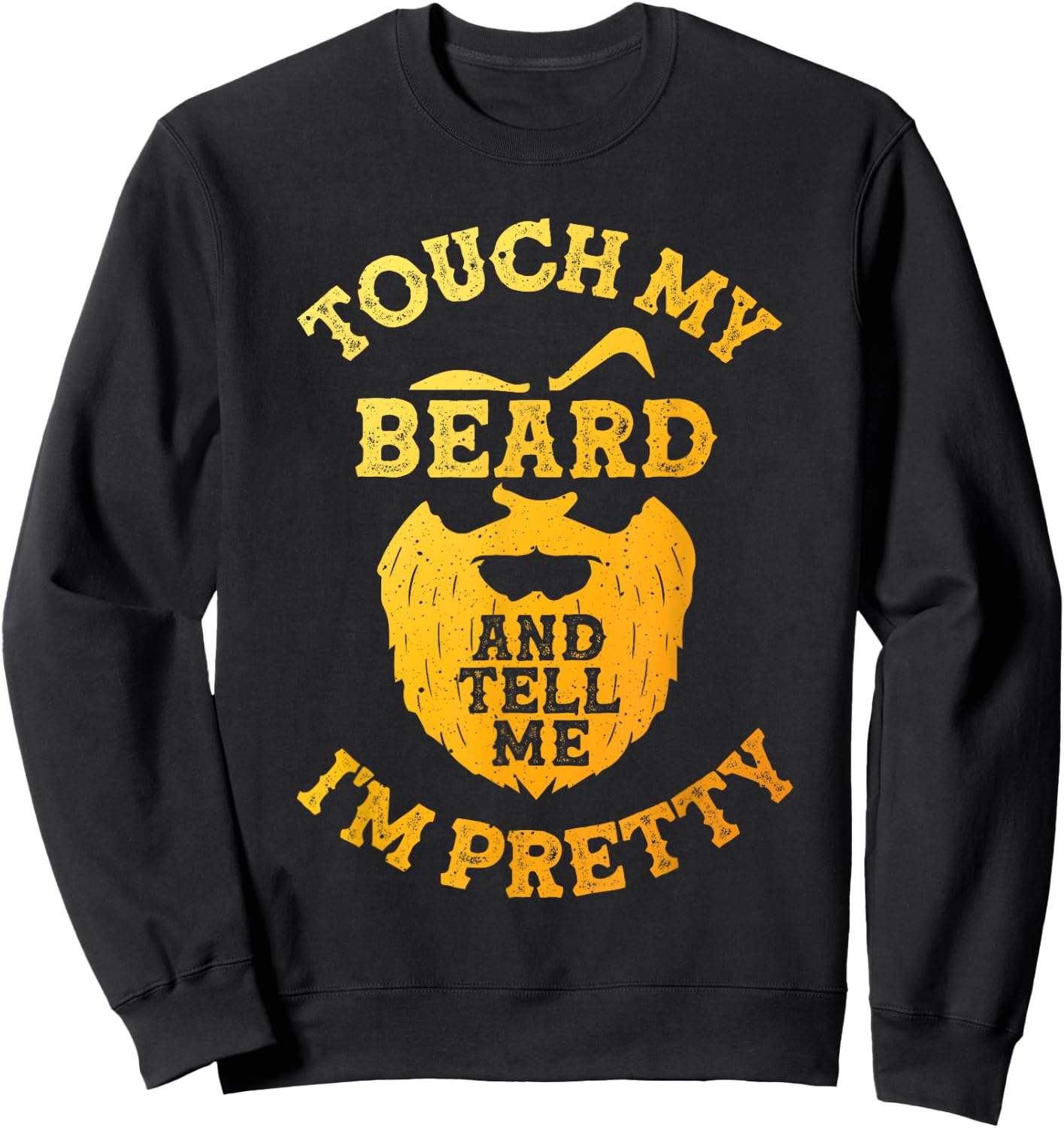 Funny Beard Design Dad Bearded Men Beard Lover Sweatshirt - Sweatshirt | Black