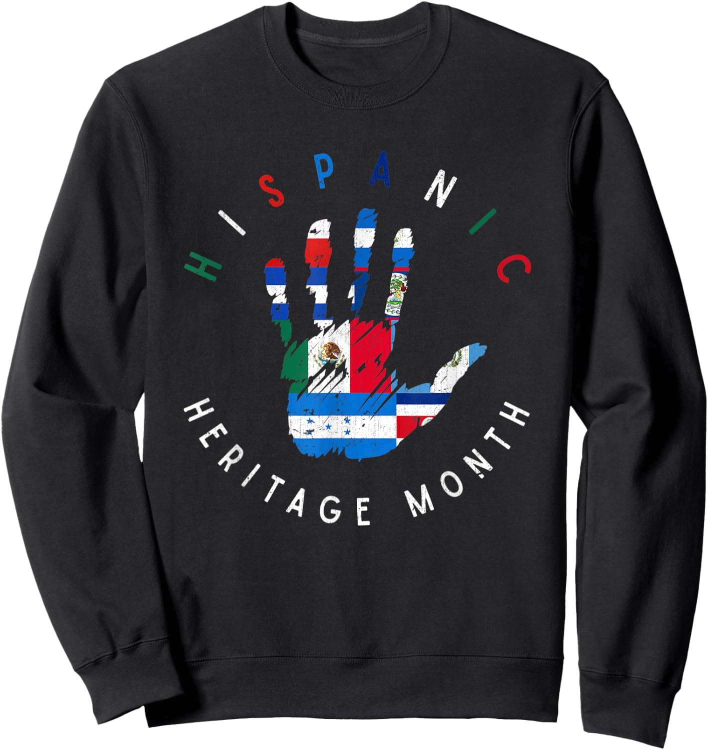 Proud Latin American Flag Hand Hispanic Heritage Month Women Kids Men Sweatshirt - Sweatshirt | Black