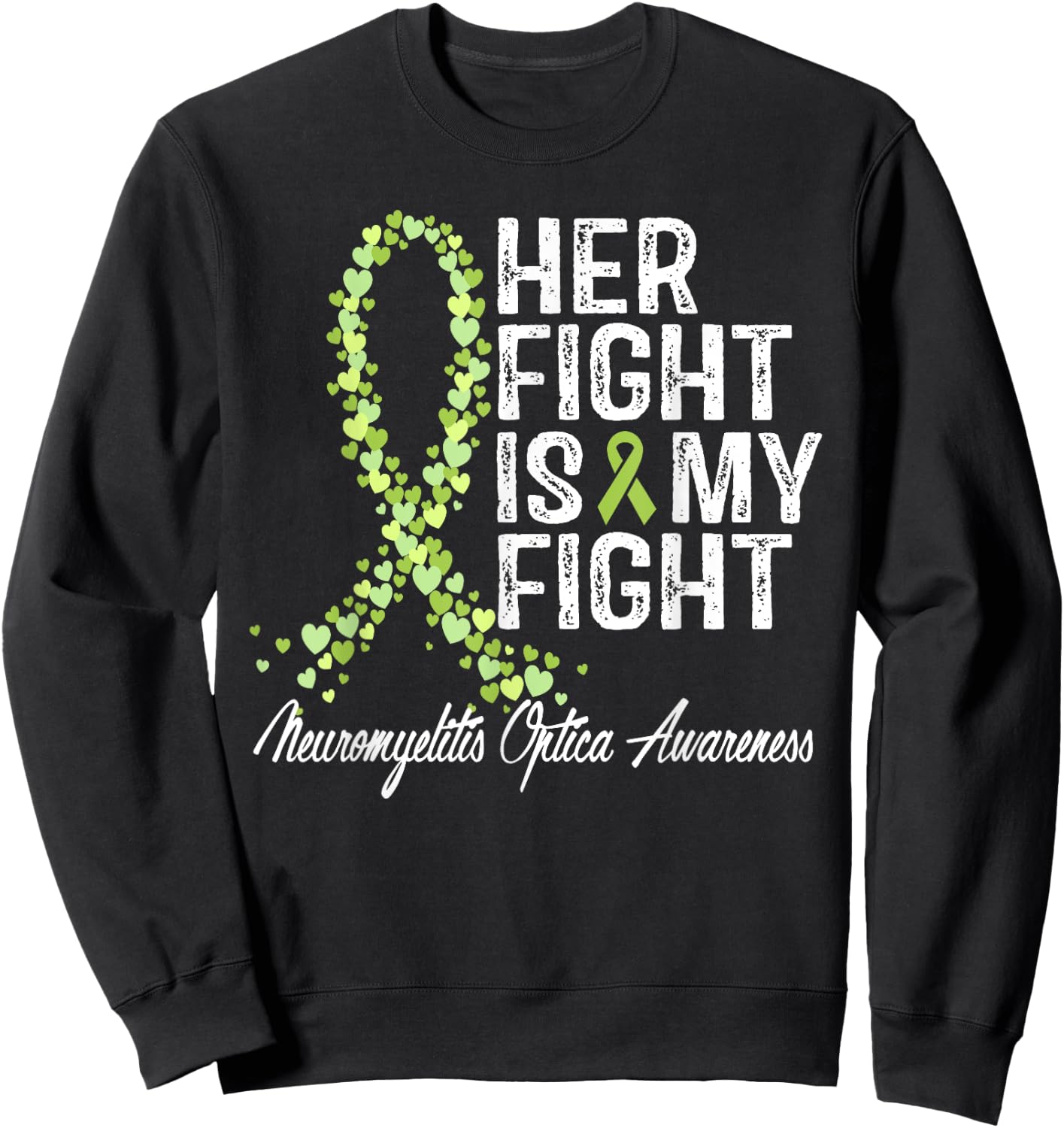 Neuromyelitis Optica Awareness Her Fight NMO Warrior Support Sweatshirt - Sweatshirt | Black