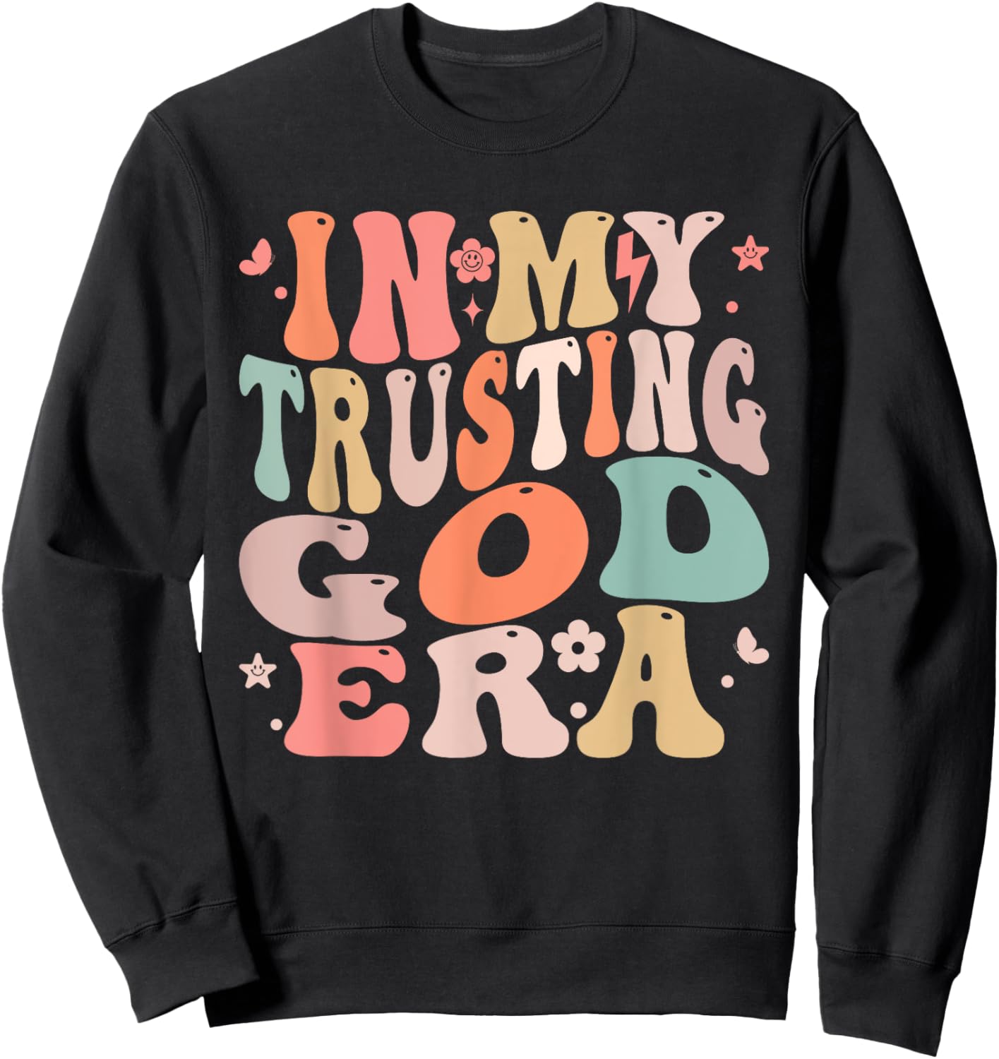 In My Trusting God Era Groovy Faith-Inspired Sweatshirt - Sweatshirt | Black