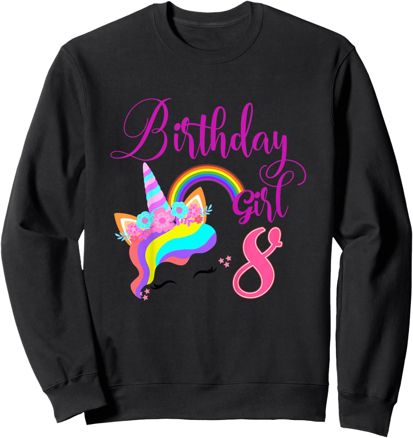 Kids I'm 8th The Birthday for Girl Unicorn 8 Year Old Birthday Sweatshirt - Sweatshirt | Black