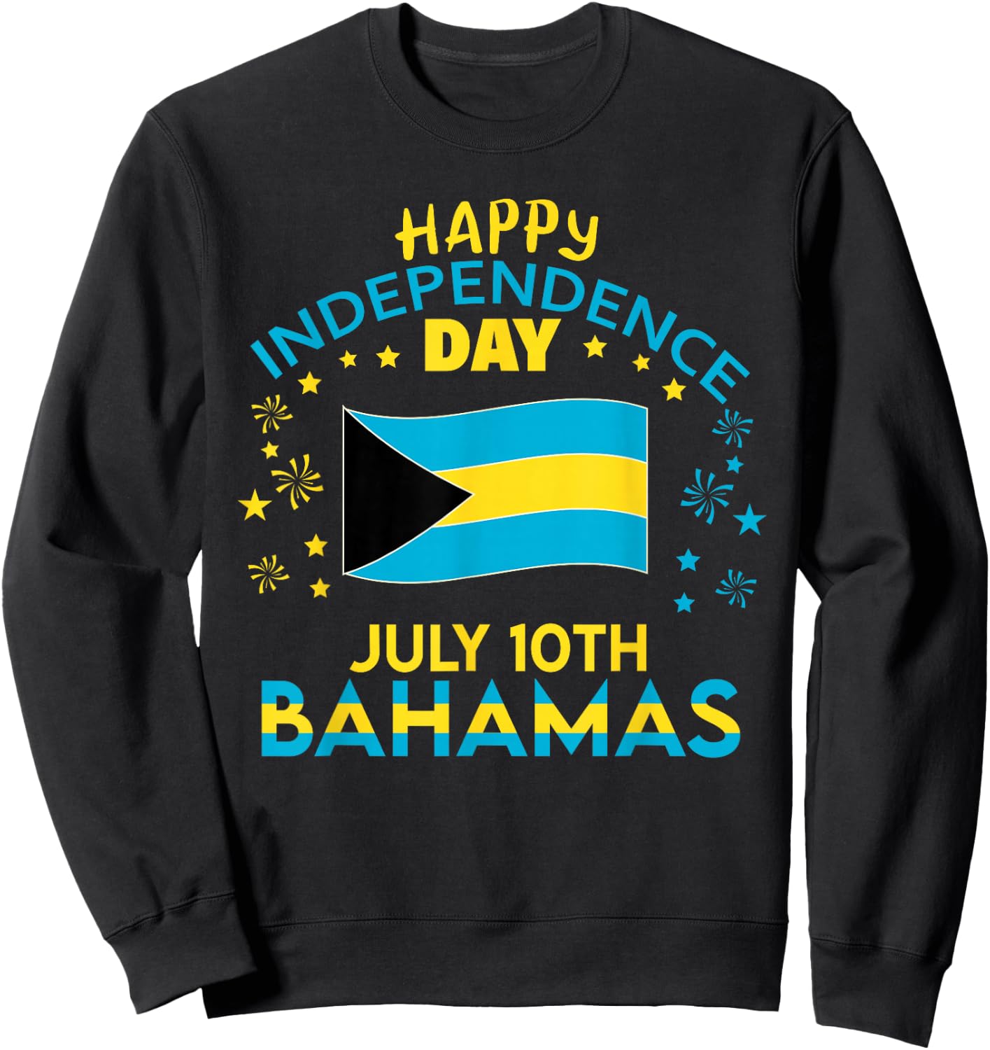 The Bahamas Independence Day Bahamian Pride The Bahamas Flag Sweatshirt - Sweatshirt | Black