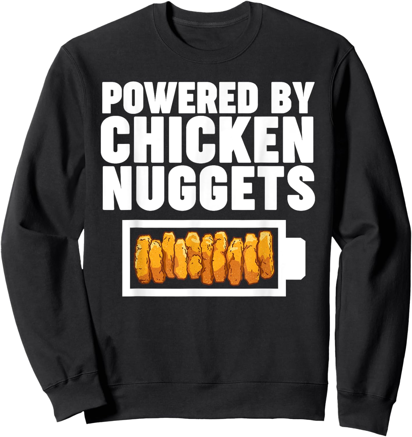 Powered by Chicken Nuggets Sweatshirt - Sweatshirt | Black