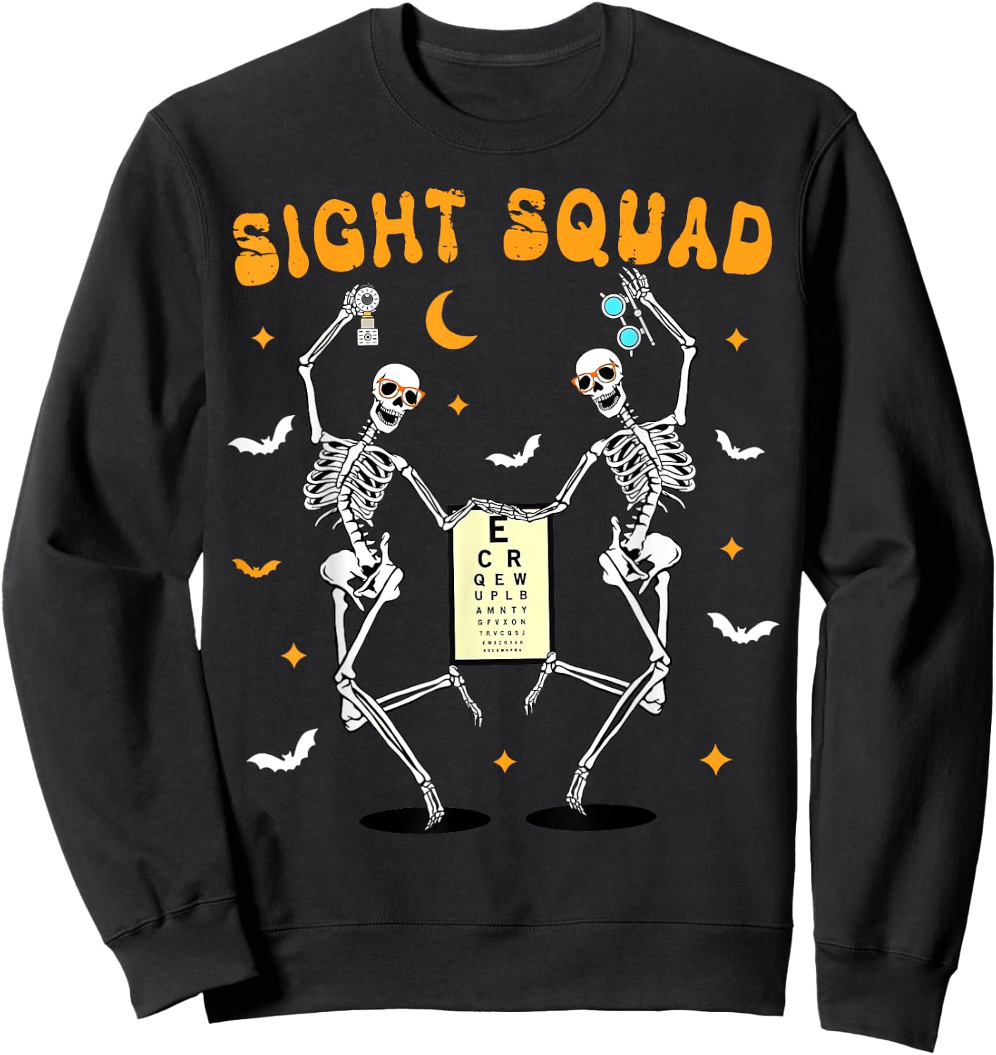 Skeleton Dancing Sight Squad Halloween Optometrist Optometry Sweatshirt - Sweatshirt | Black