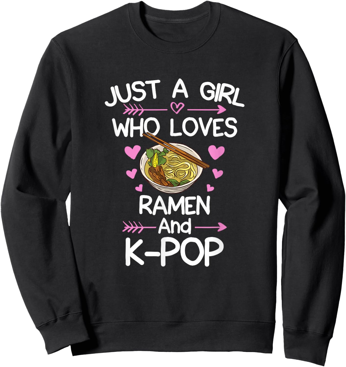 Ramen And K-Pop Anime for Teen Girls Sweatshirt - Sweatshirt | Black