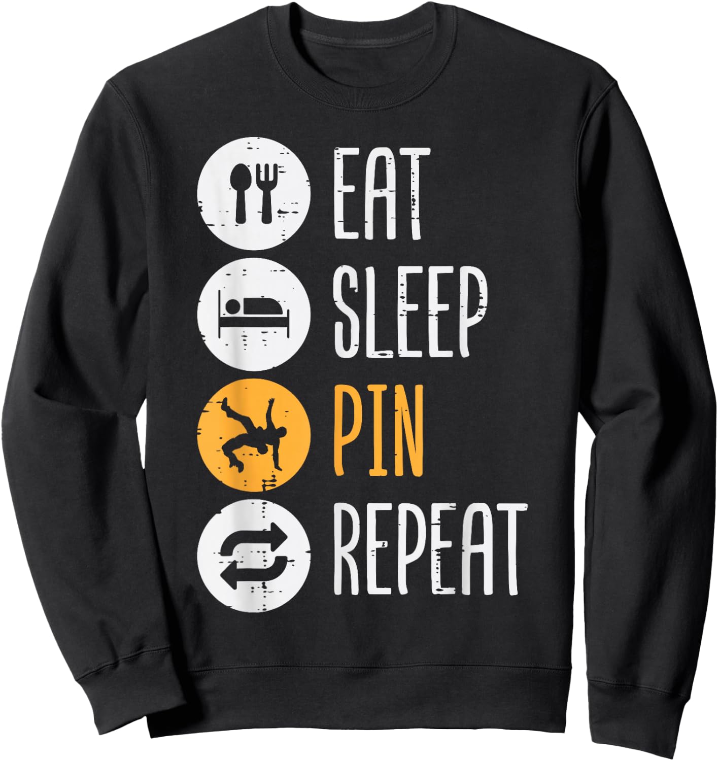 Wrestling Eat Sleep Pin Repeat Funny Wrestler Women Men Kids Sweatshirt - Sweatshirt | Black