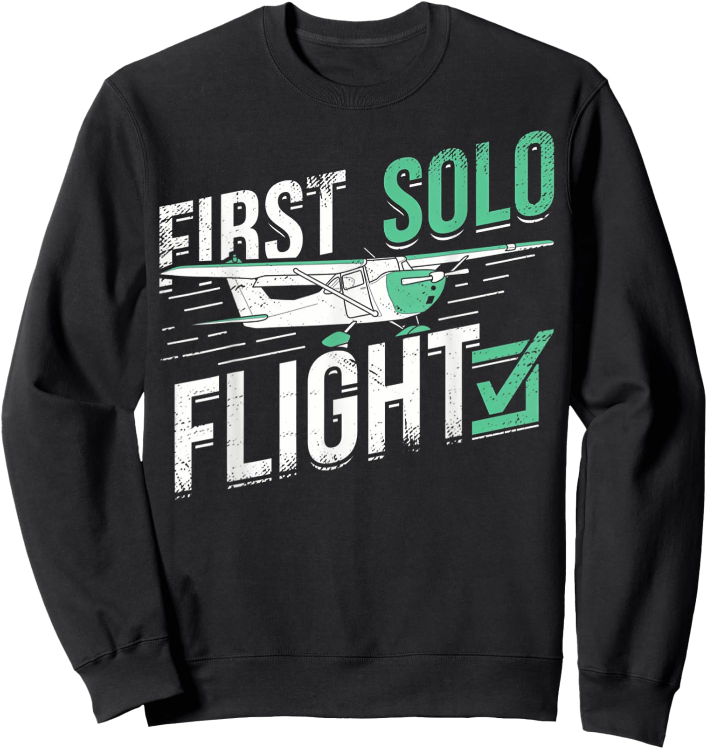First Solo Flight Funny Pilot Airplane Flying Gifts Sweatshirt - Sweatshirt | Black
