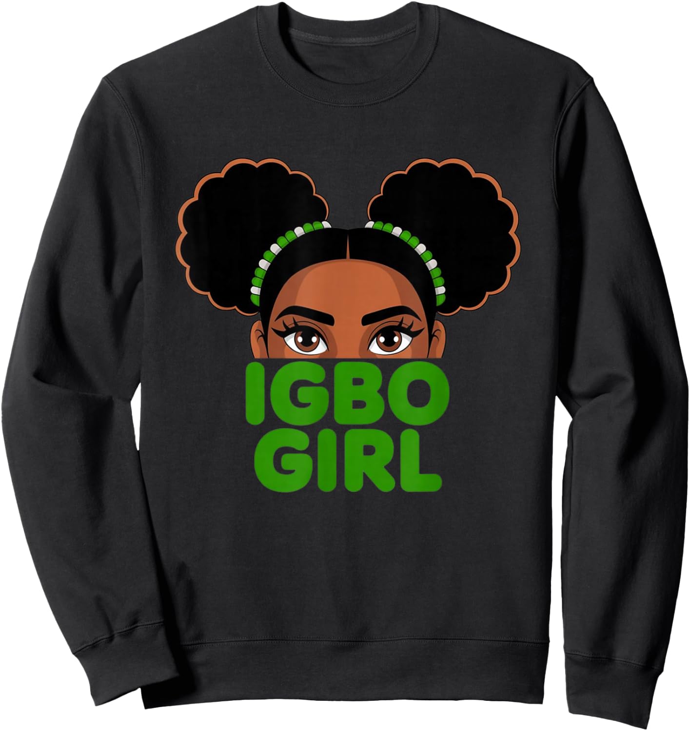 Igbo Girl - Cute Nigerian Girl Of Nigeria Sweatshirt - Sweatshirt | Black